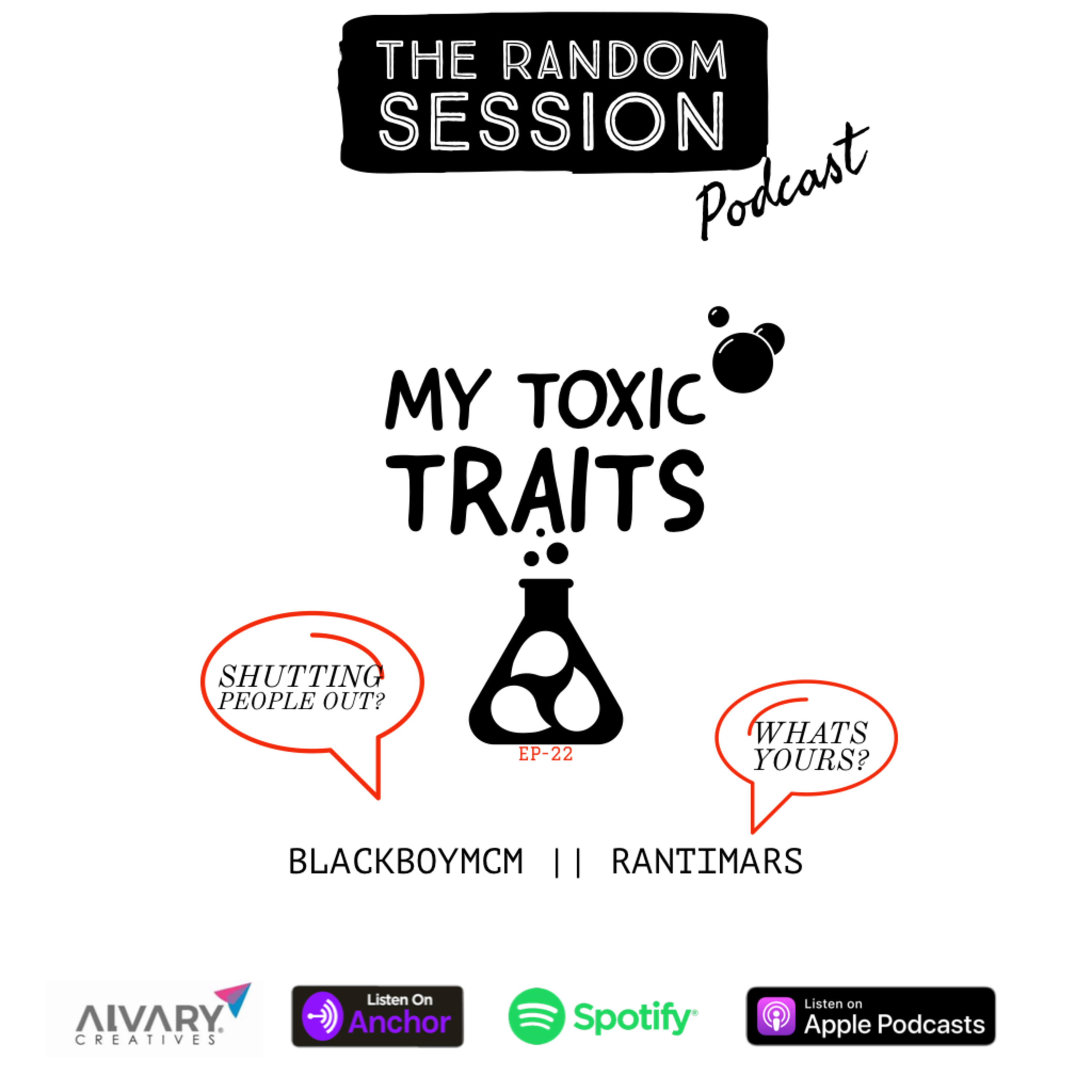 My Toxic Traits