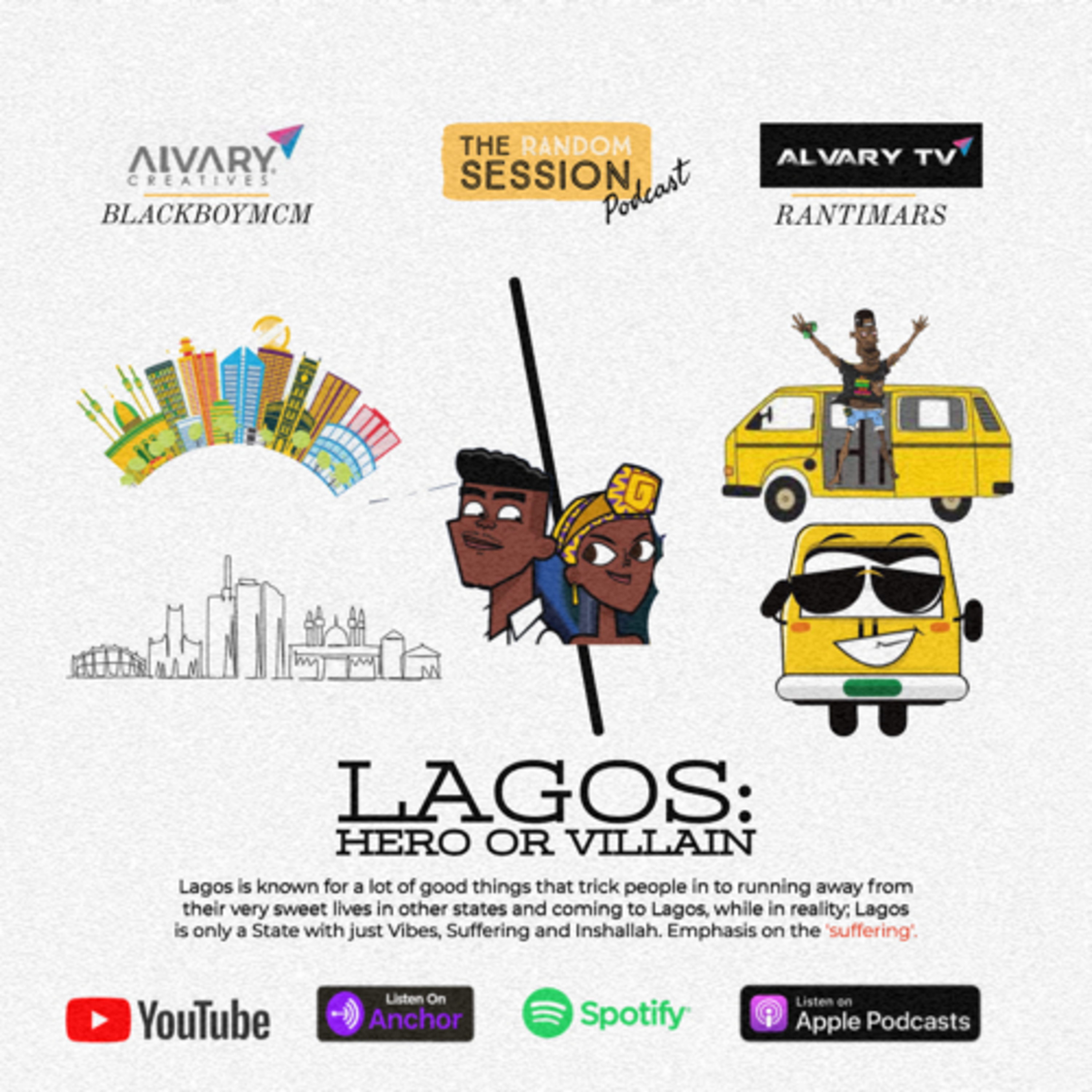 Lagos: Hero or Villain