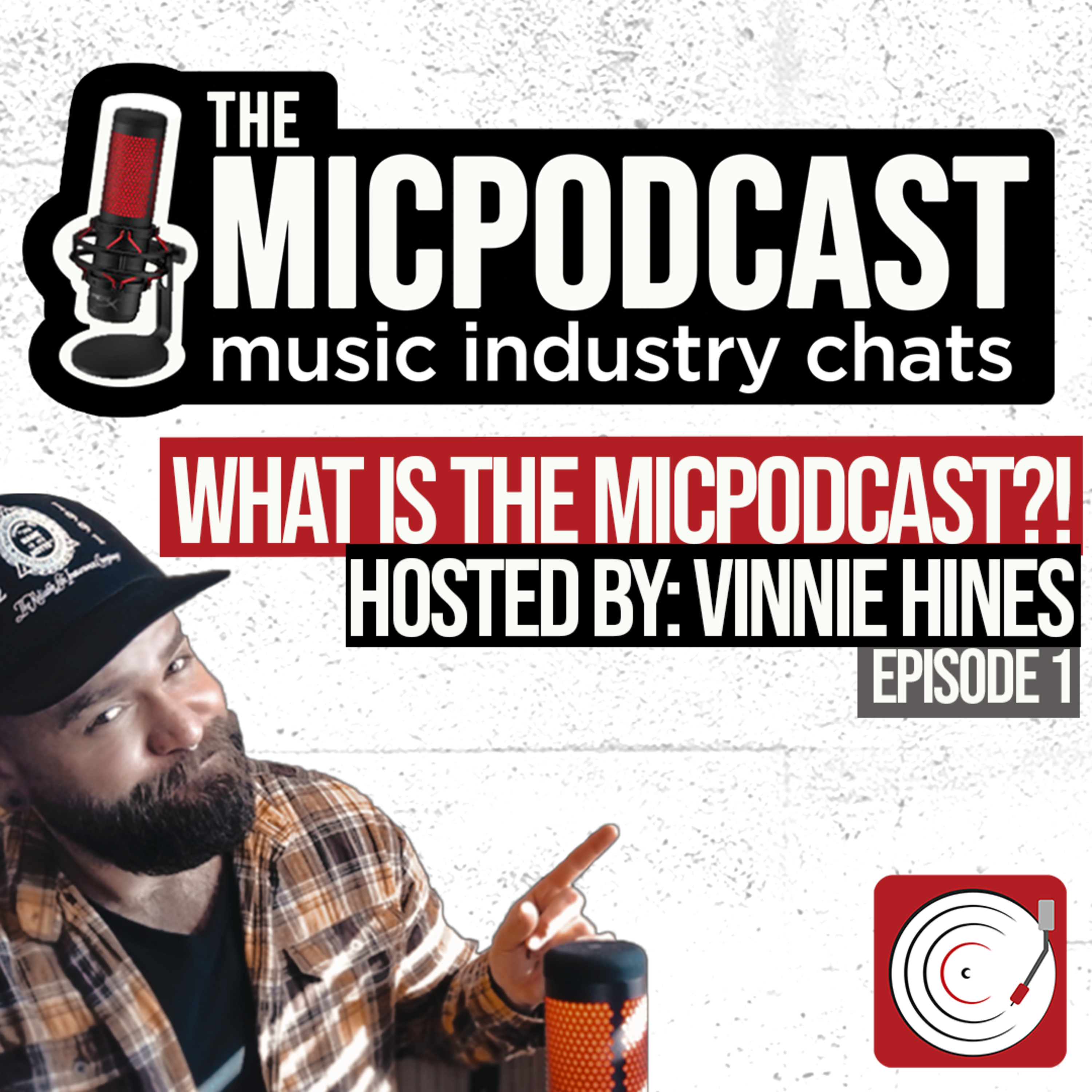 What Is The Brand New MICPodcast?! ft. Your Host, Vinnie Hines of Artist Collective (@ac_vinnie)