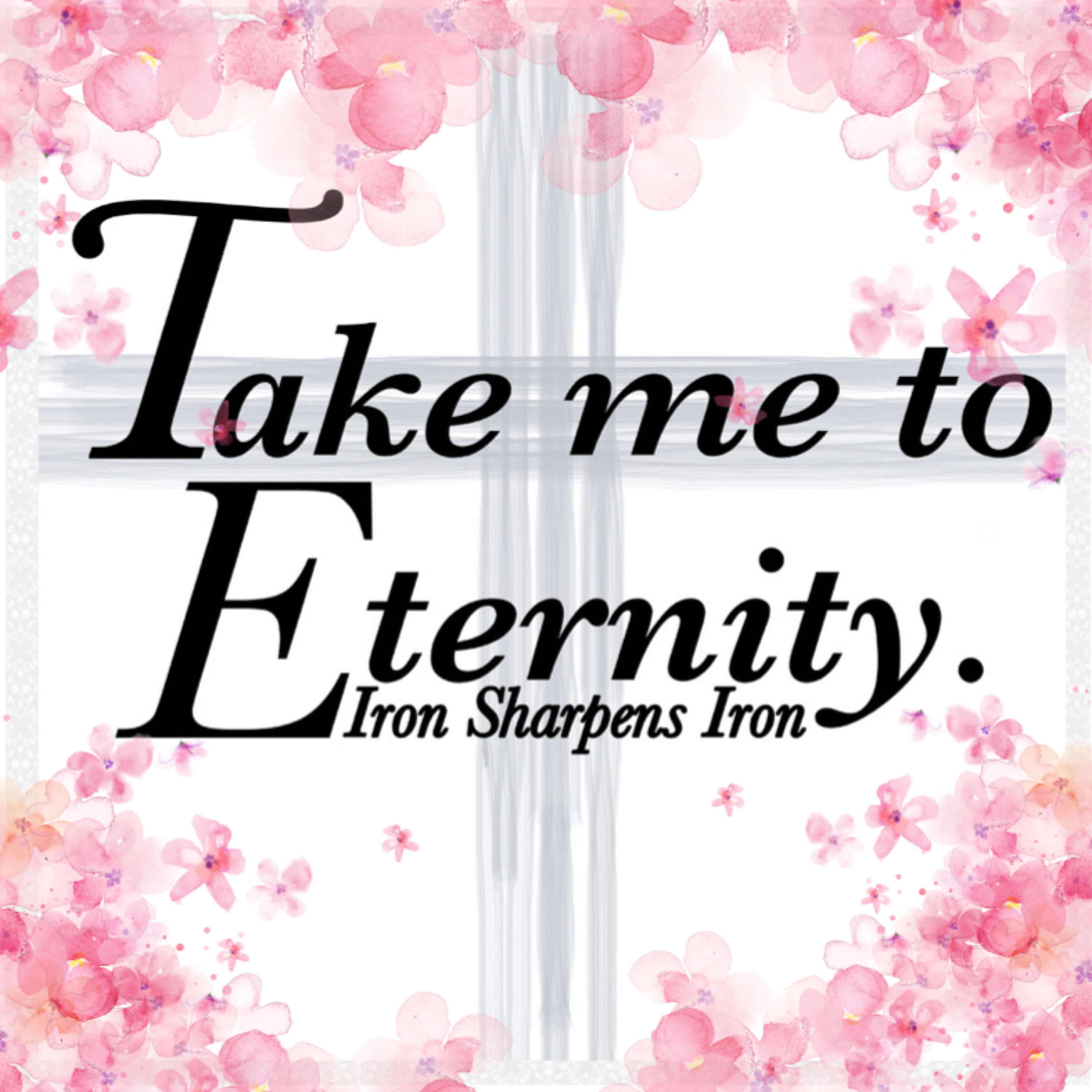 Take Me To Eternity