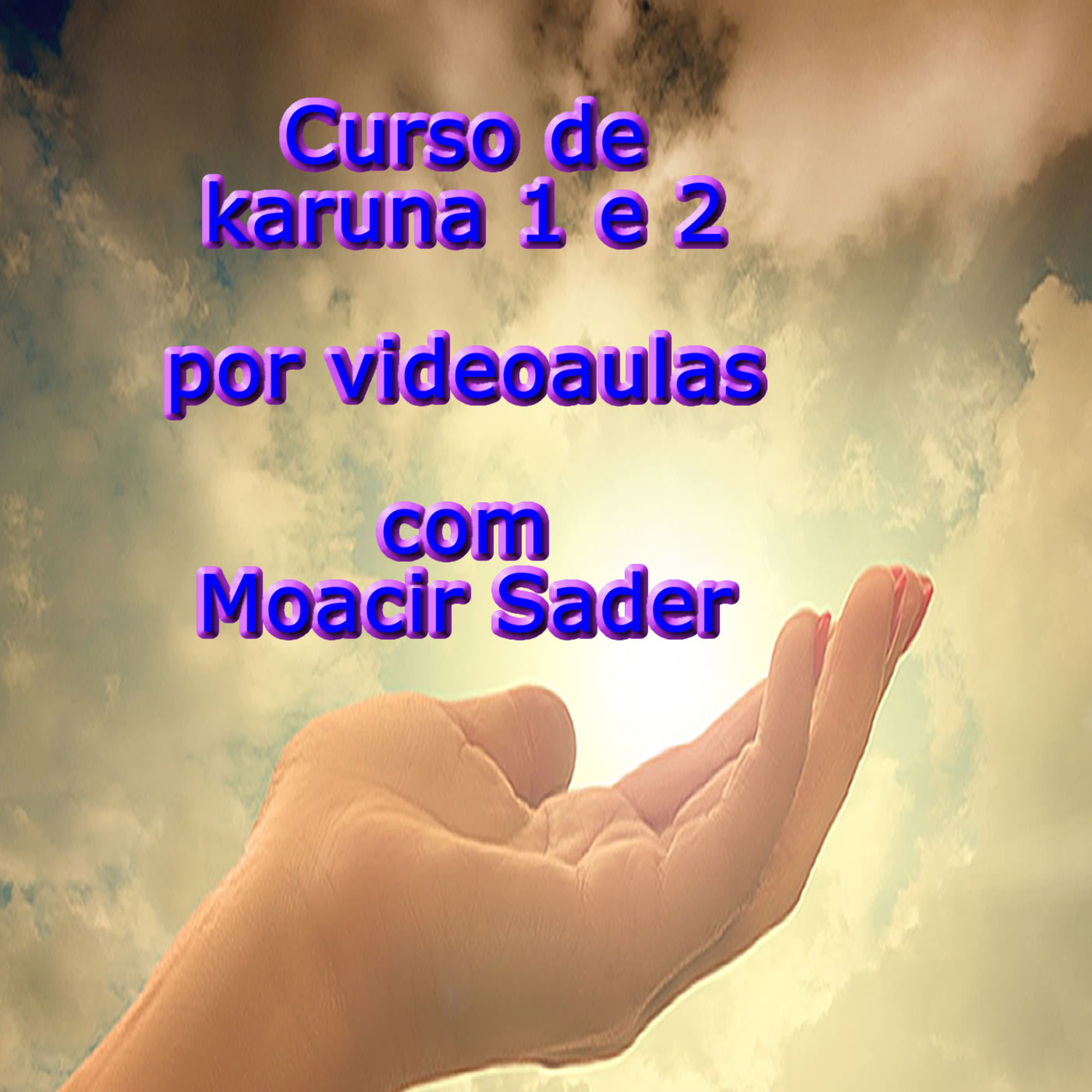 Reiki e Regressão com Moacir Sader