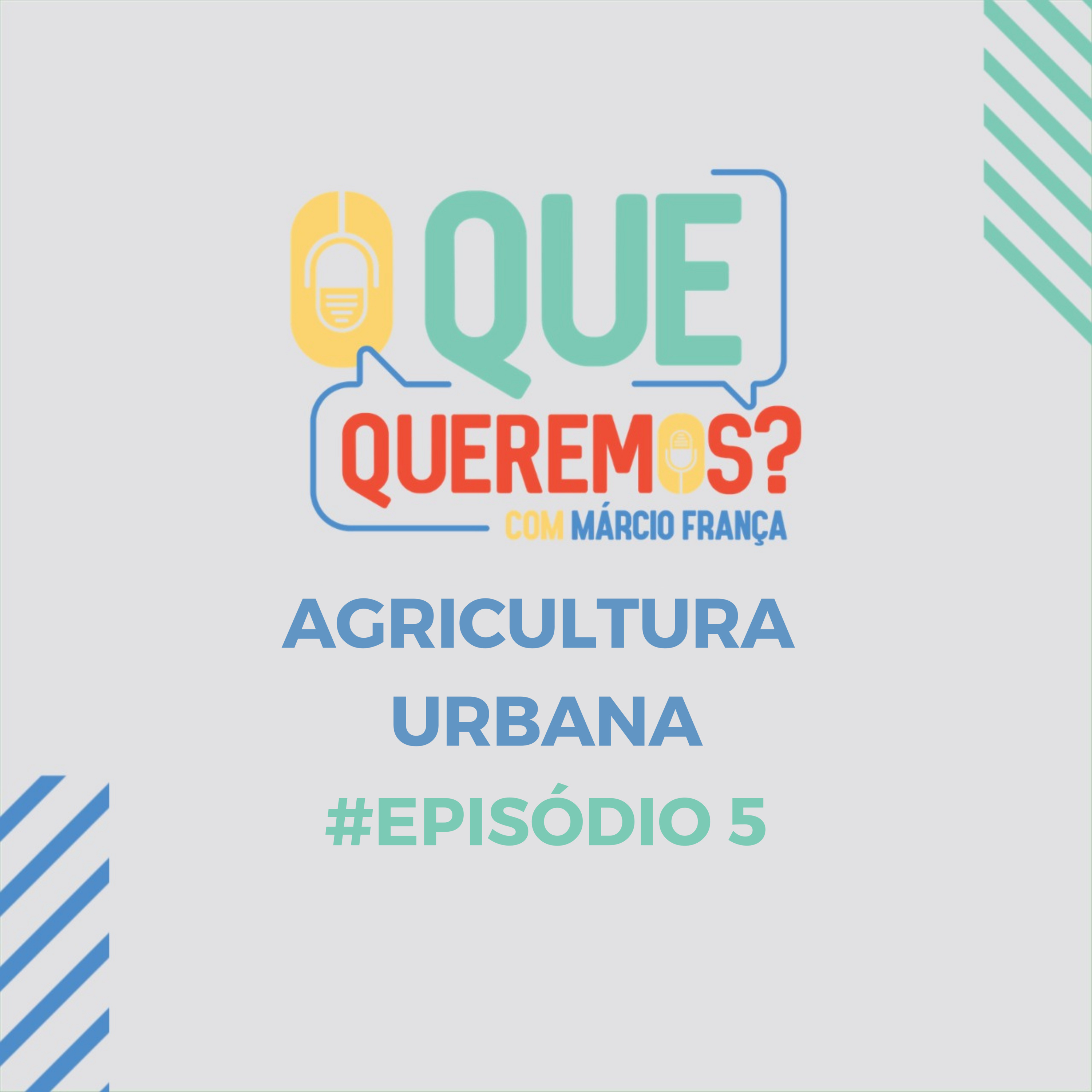 “O que queremos?” com Márcio França