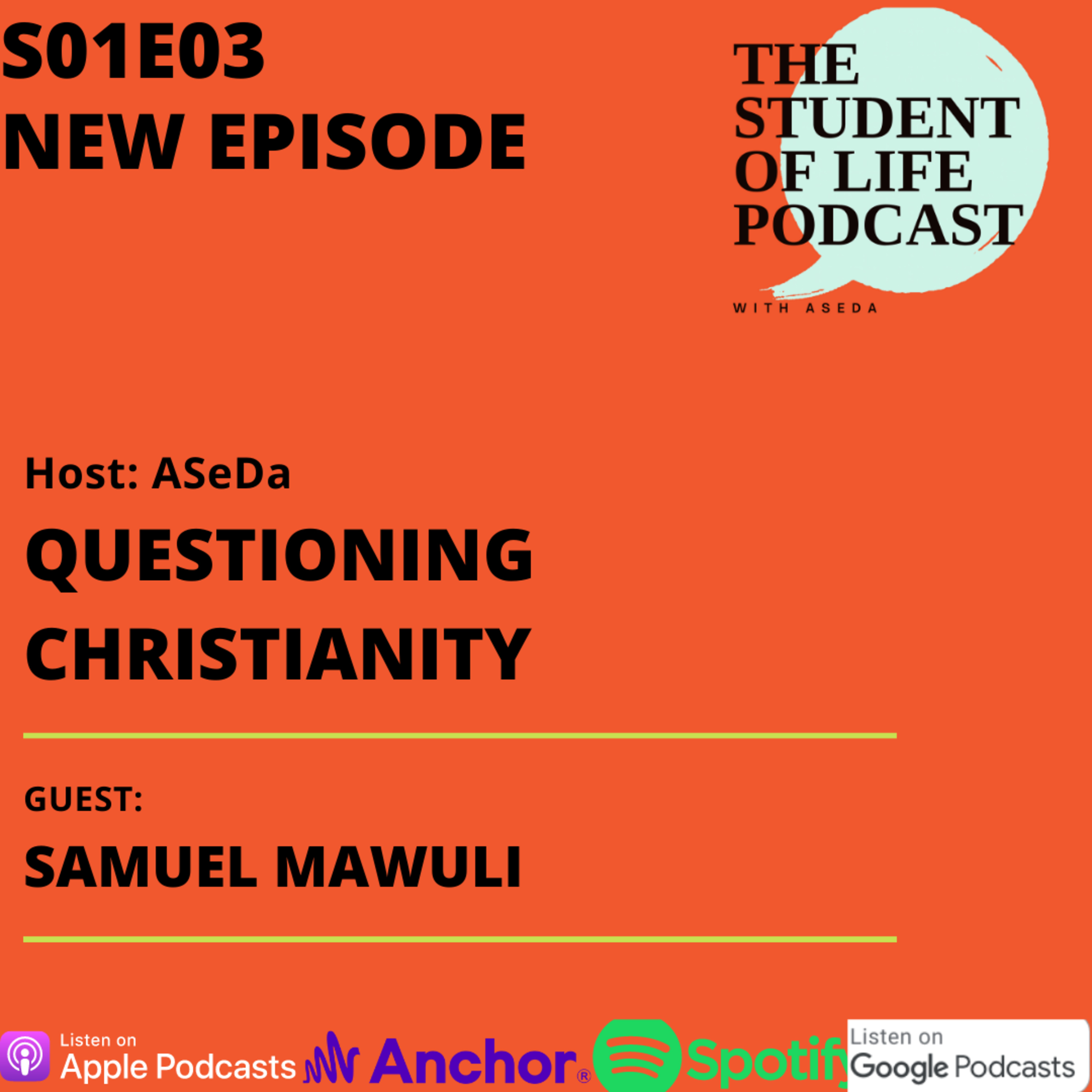 The Student of Life Podcast
