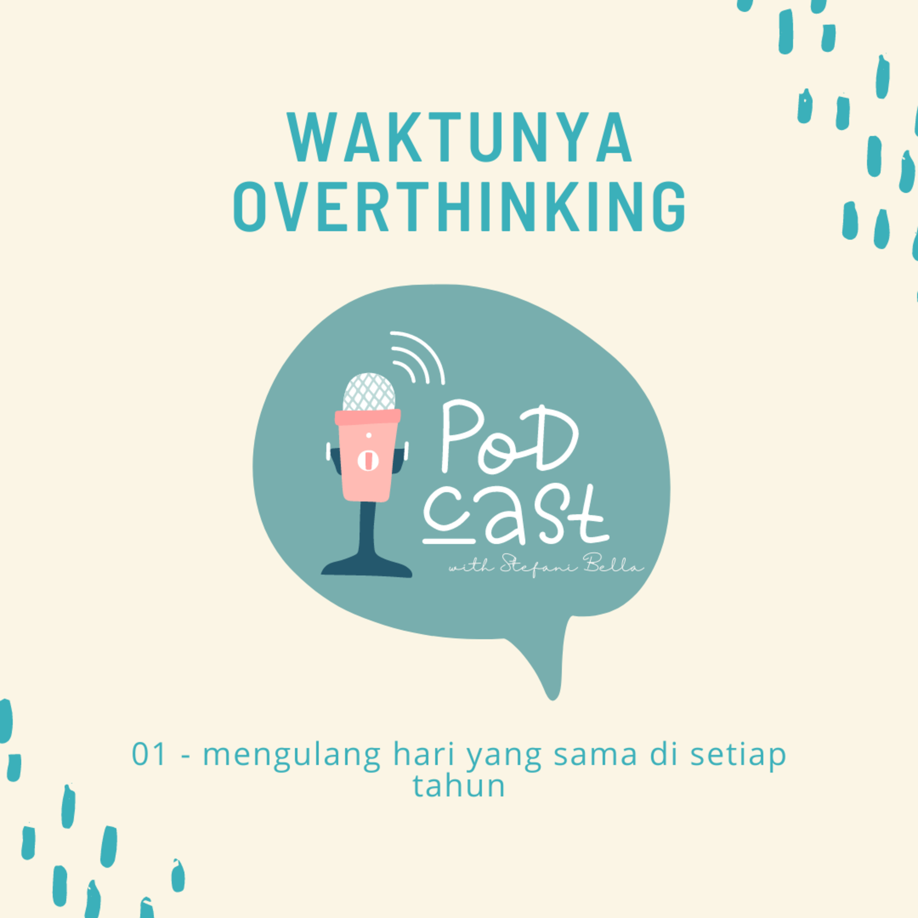 Waktunya Overthinking