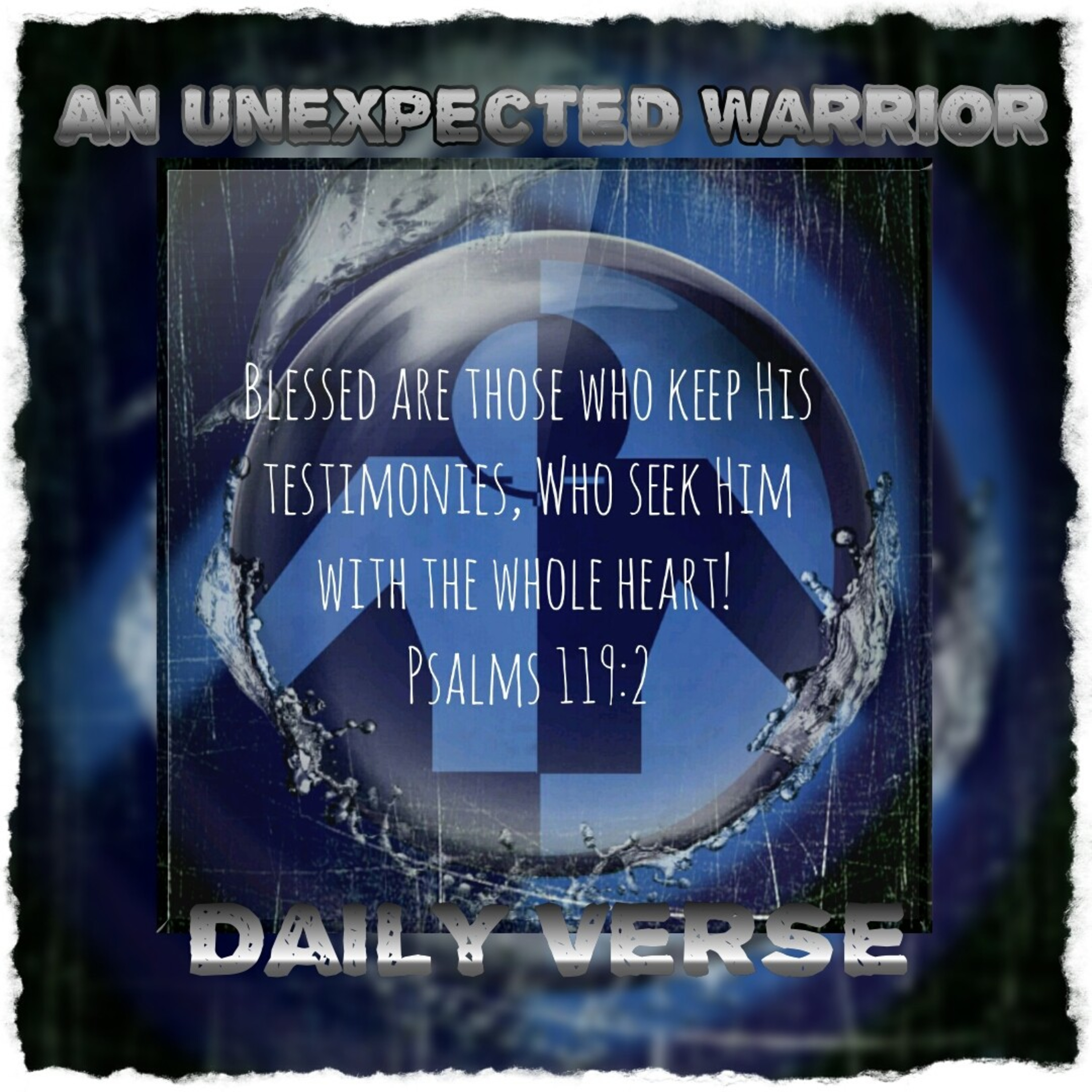 An Unexpected Warrior Daily Verse - May 26,2020