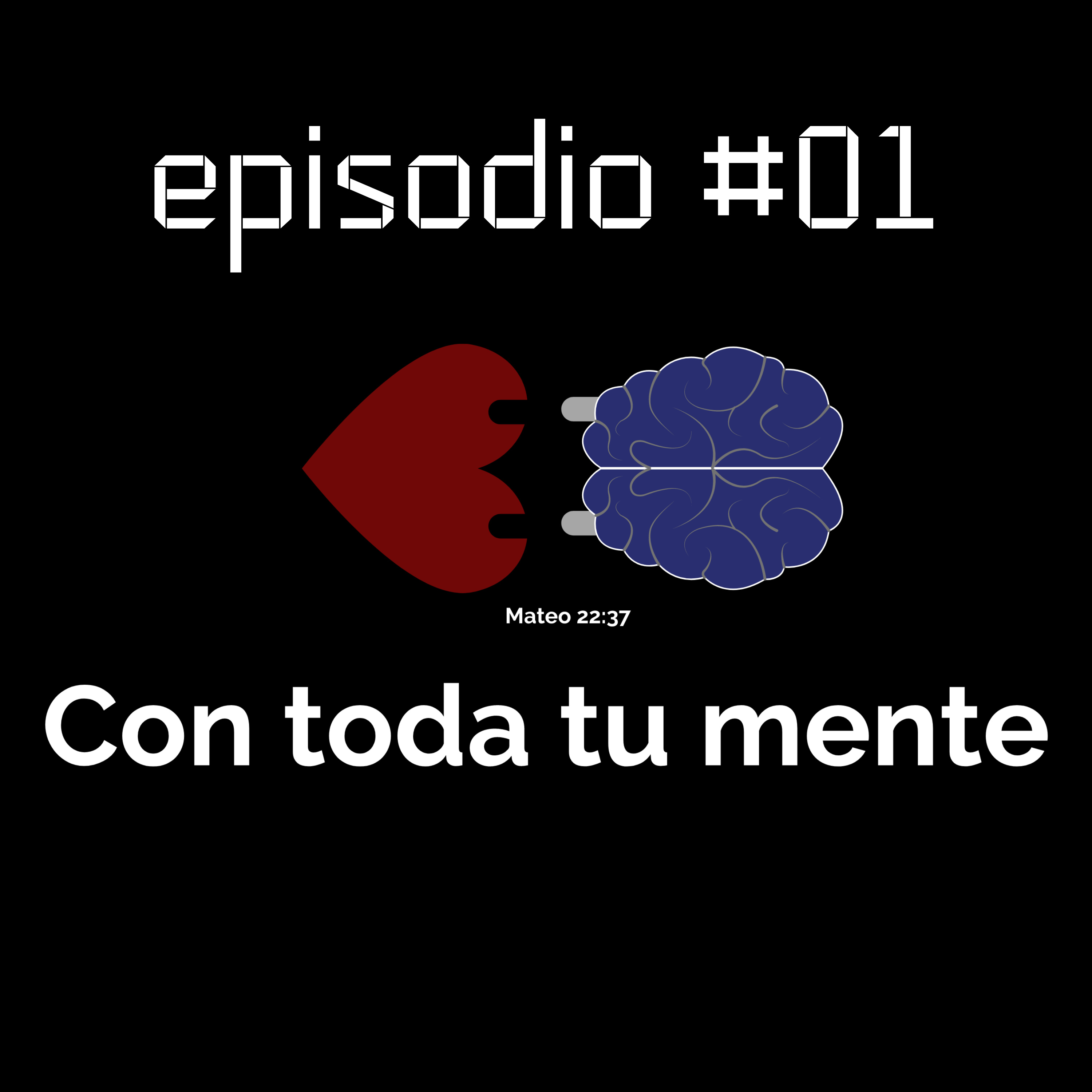 Con toda tu mente