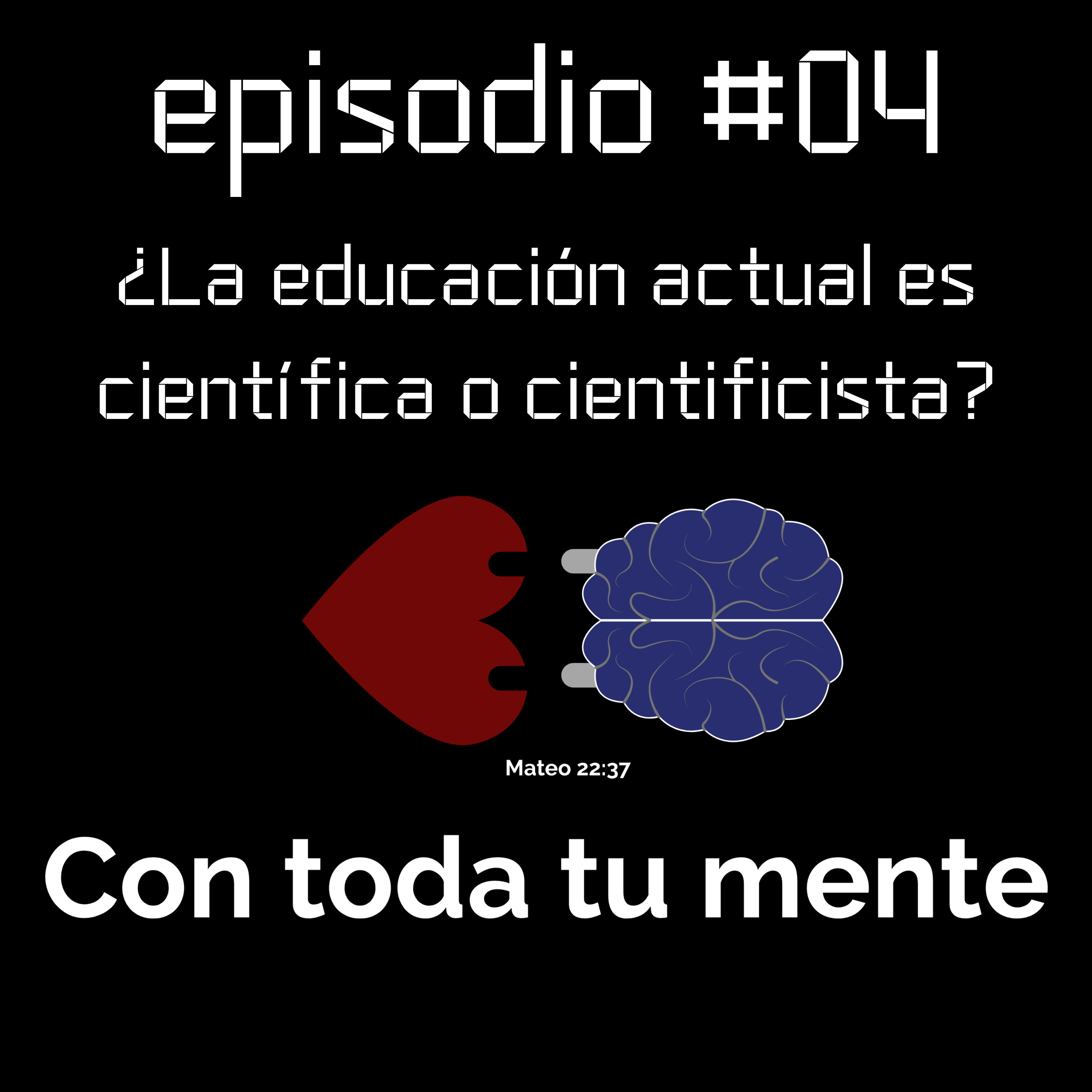 Con toda tu mente