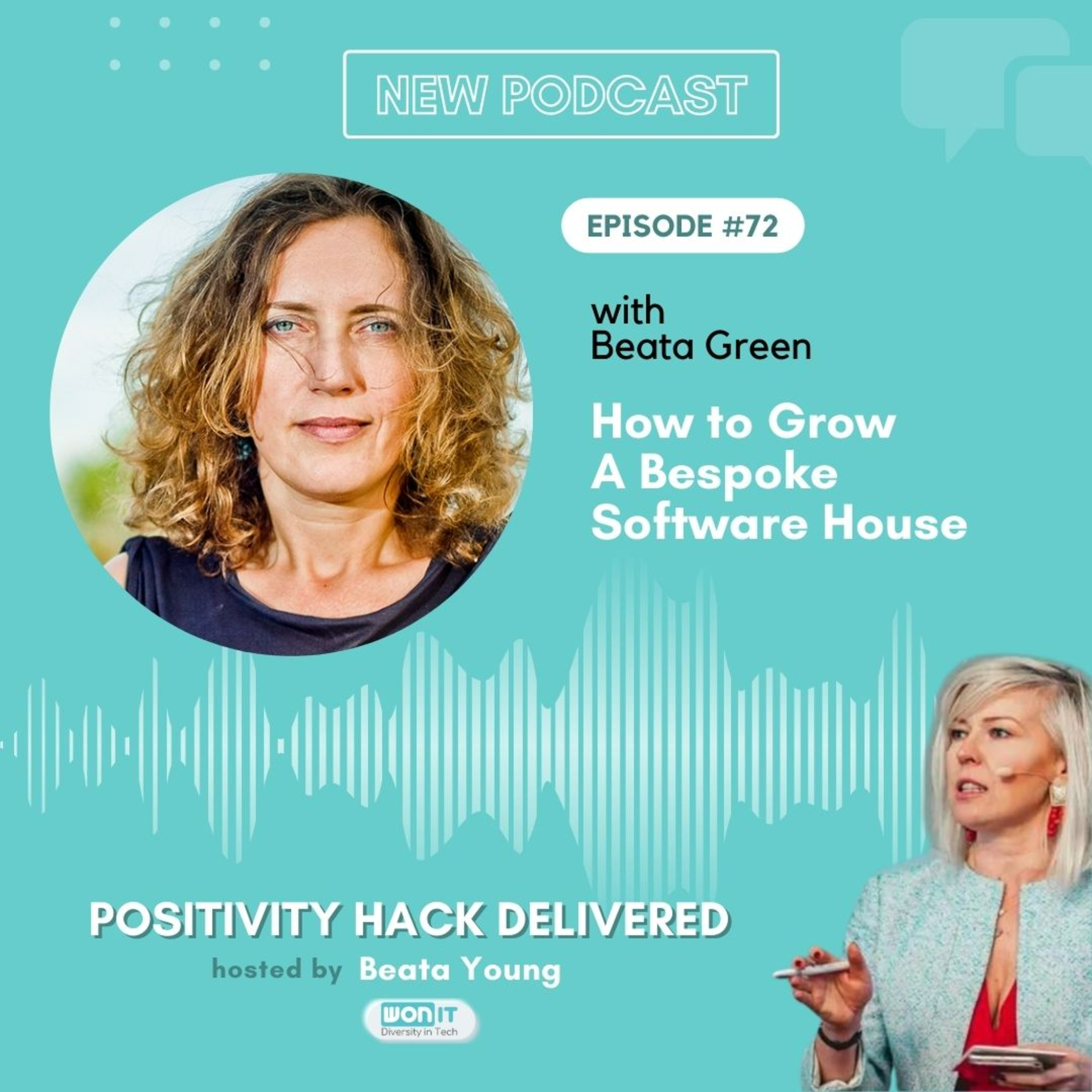 Positivity Hack Delivered Podcast by Women On IT