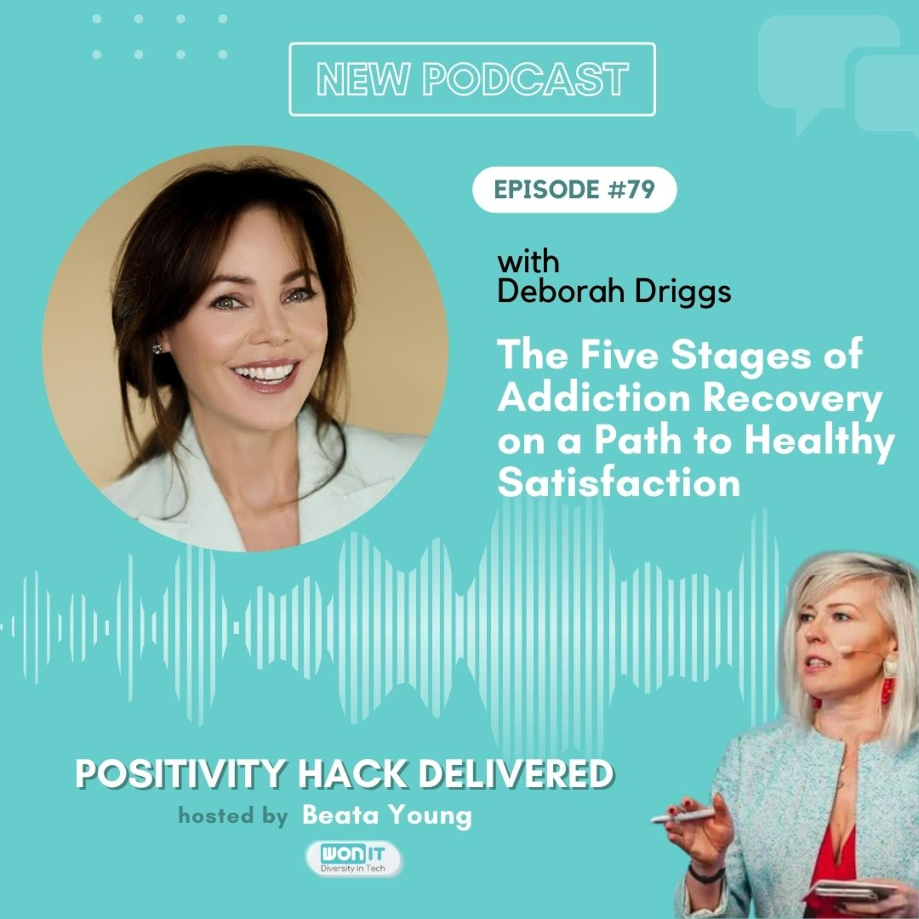 Positivity Hack Delivered Podcast by Women On IT