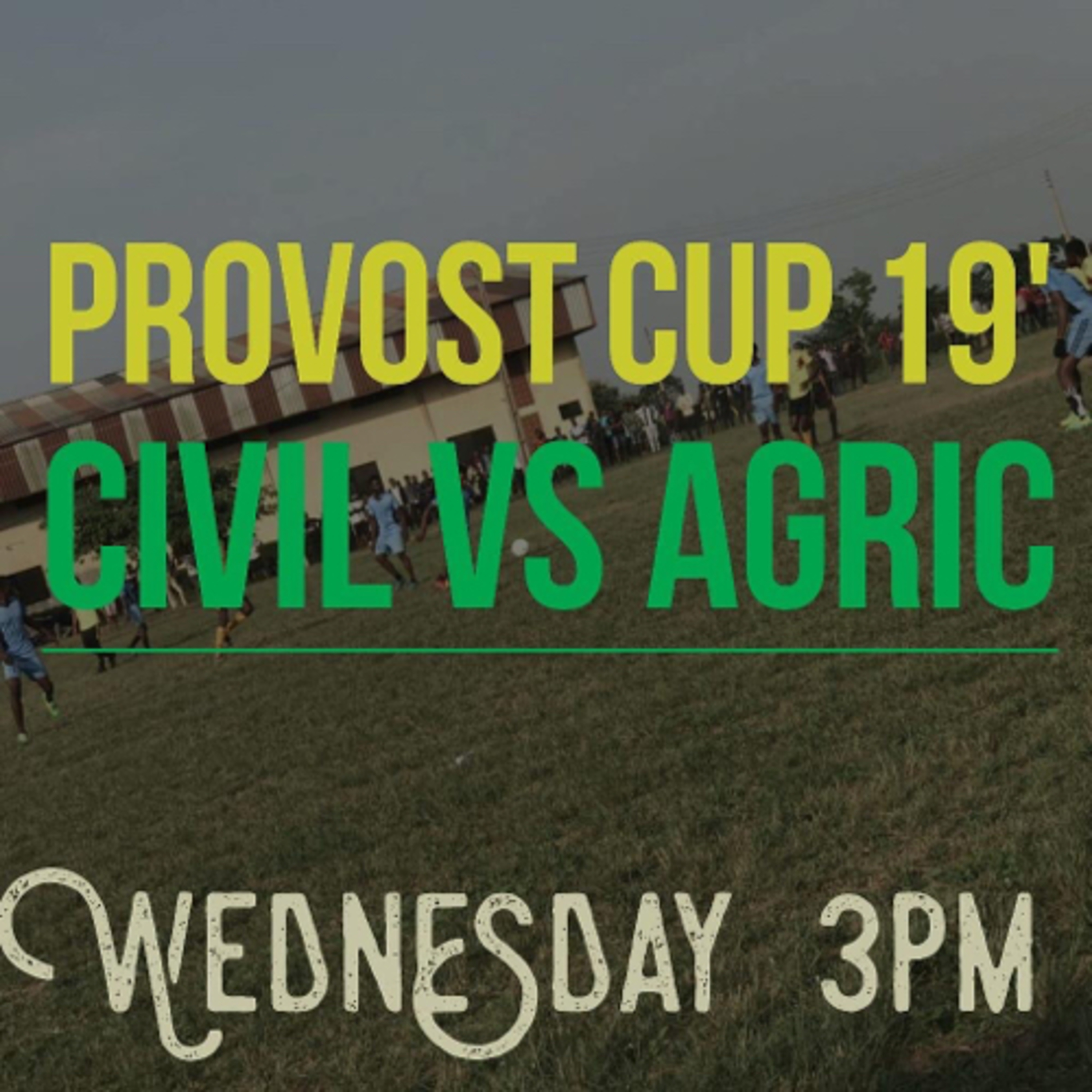 AGRIC VS CIVIL - 2nd Half (OOU IBOGUN)