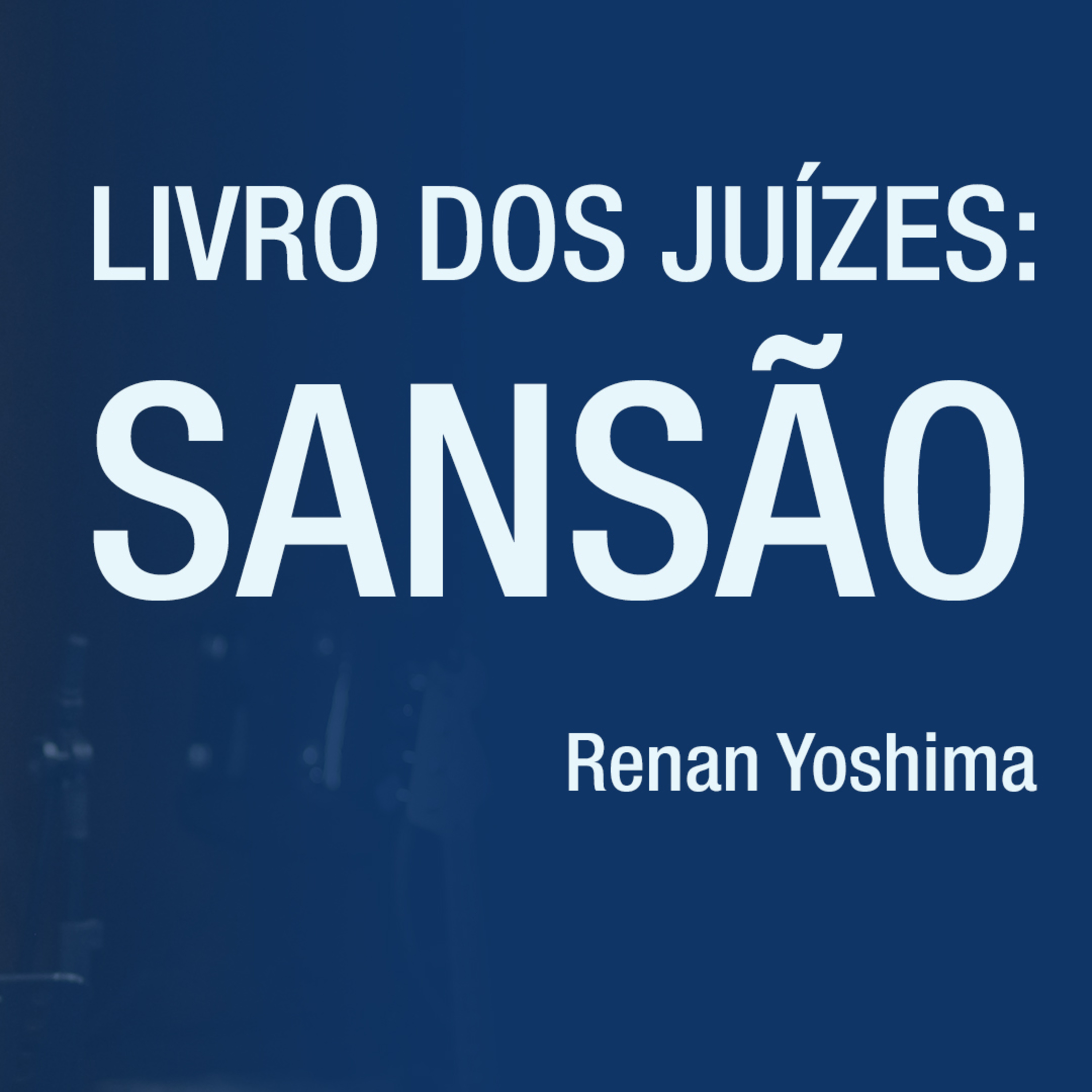 Sansão - Renan Yoshima episode artwork