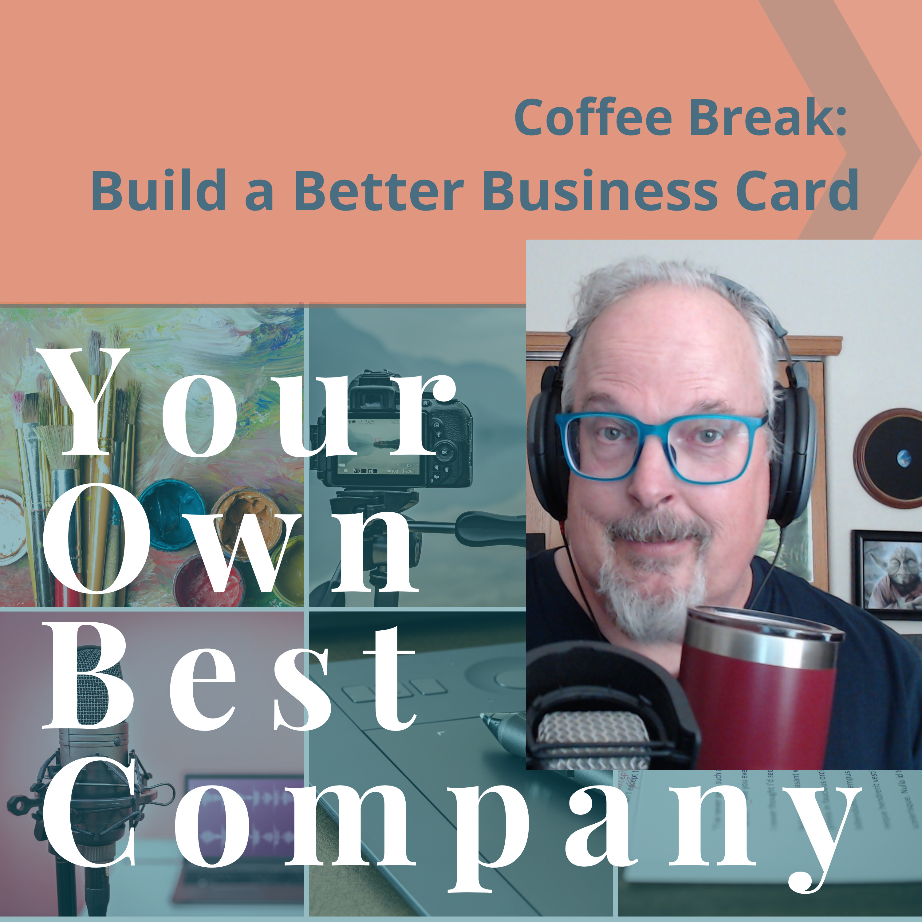 Coffee Break: Build a Better Business Card episode artwork