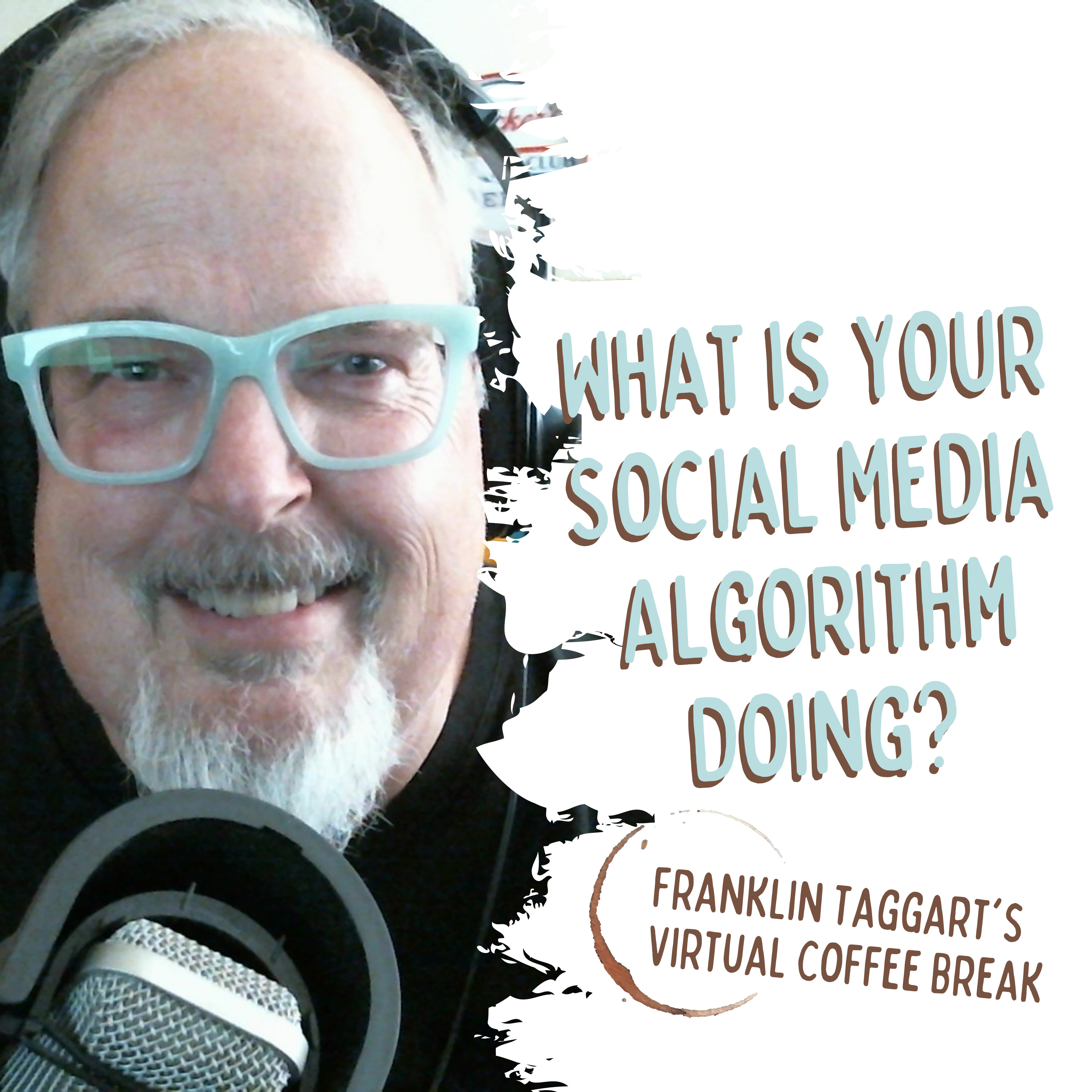 Franklin Taggart\'s Virtual Coffee Break