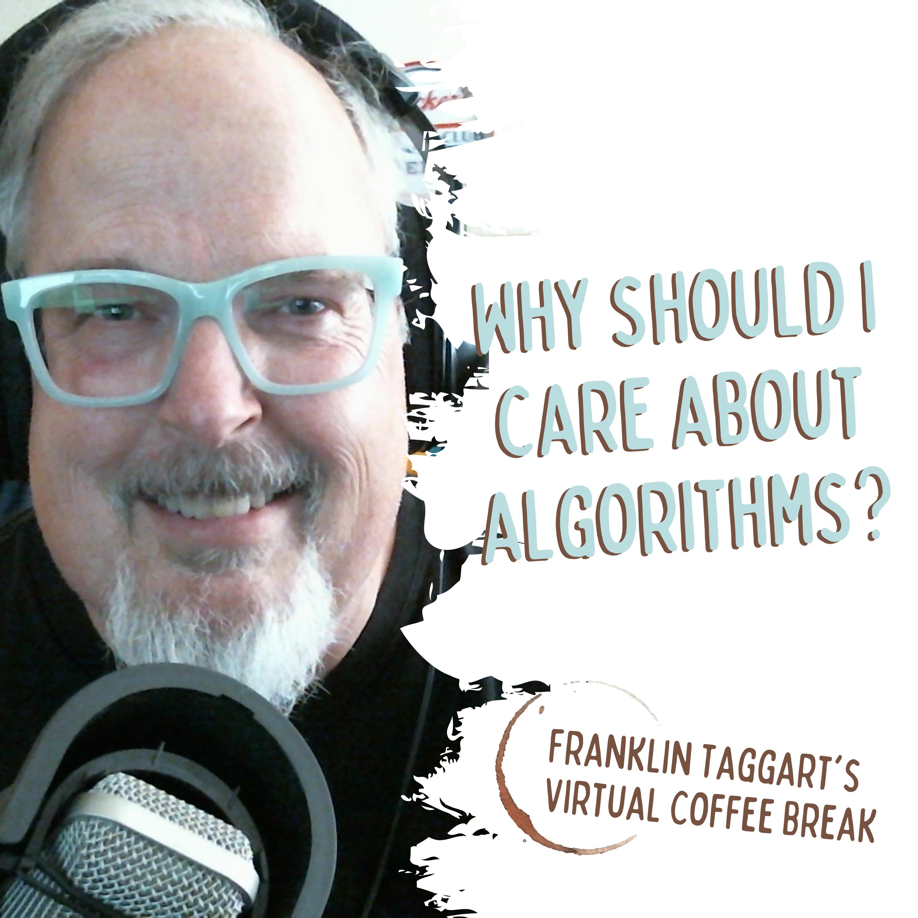 Franklin Taggart\'s Virtual Coffee Break