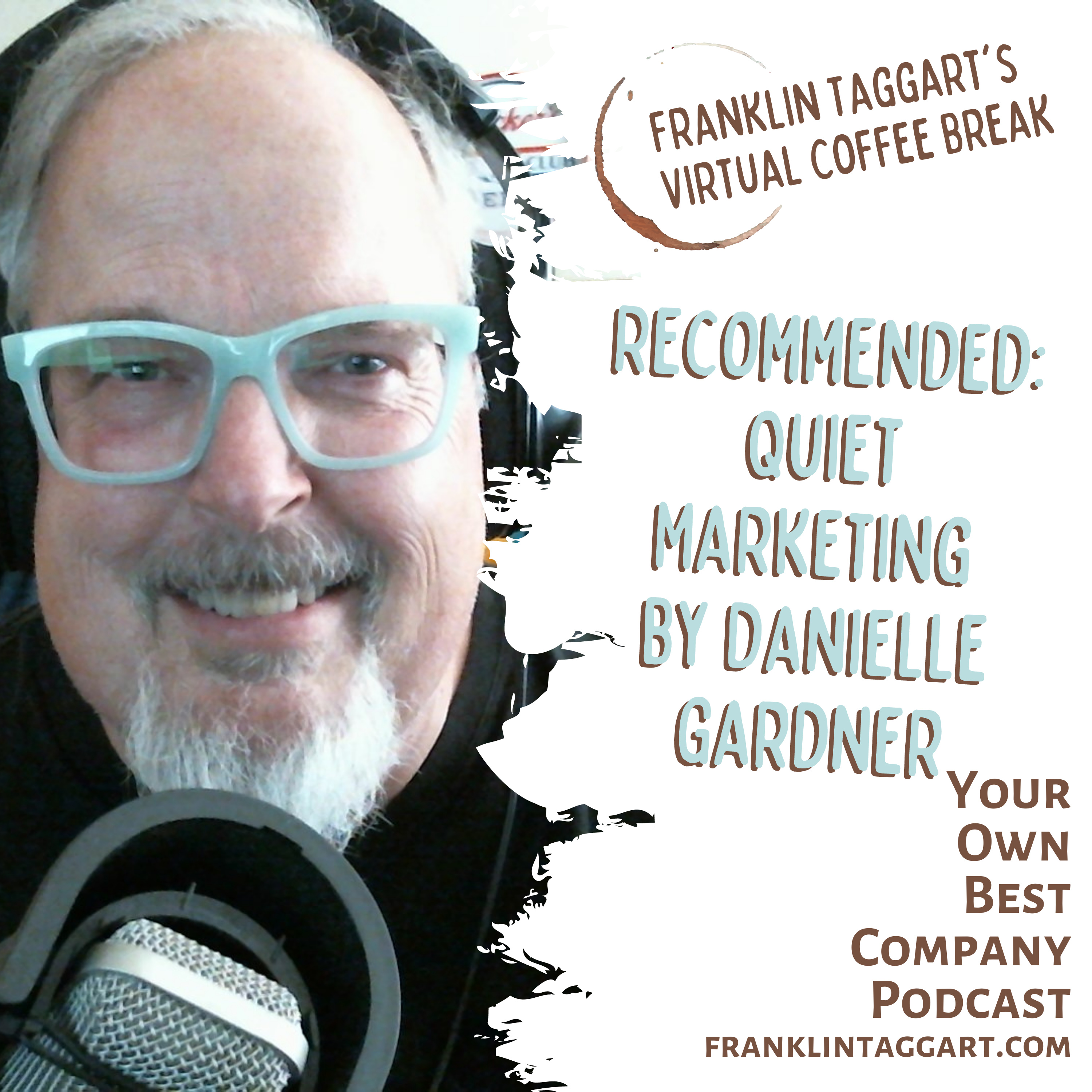 Franklin Taggart\'s Virtual Coffee Break