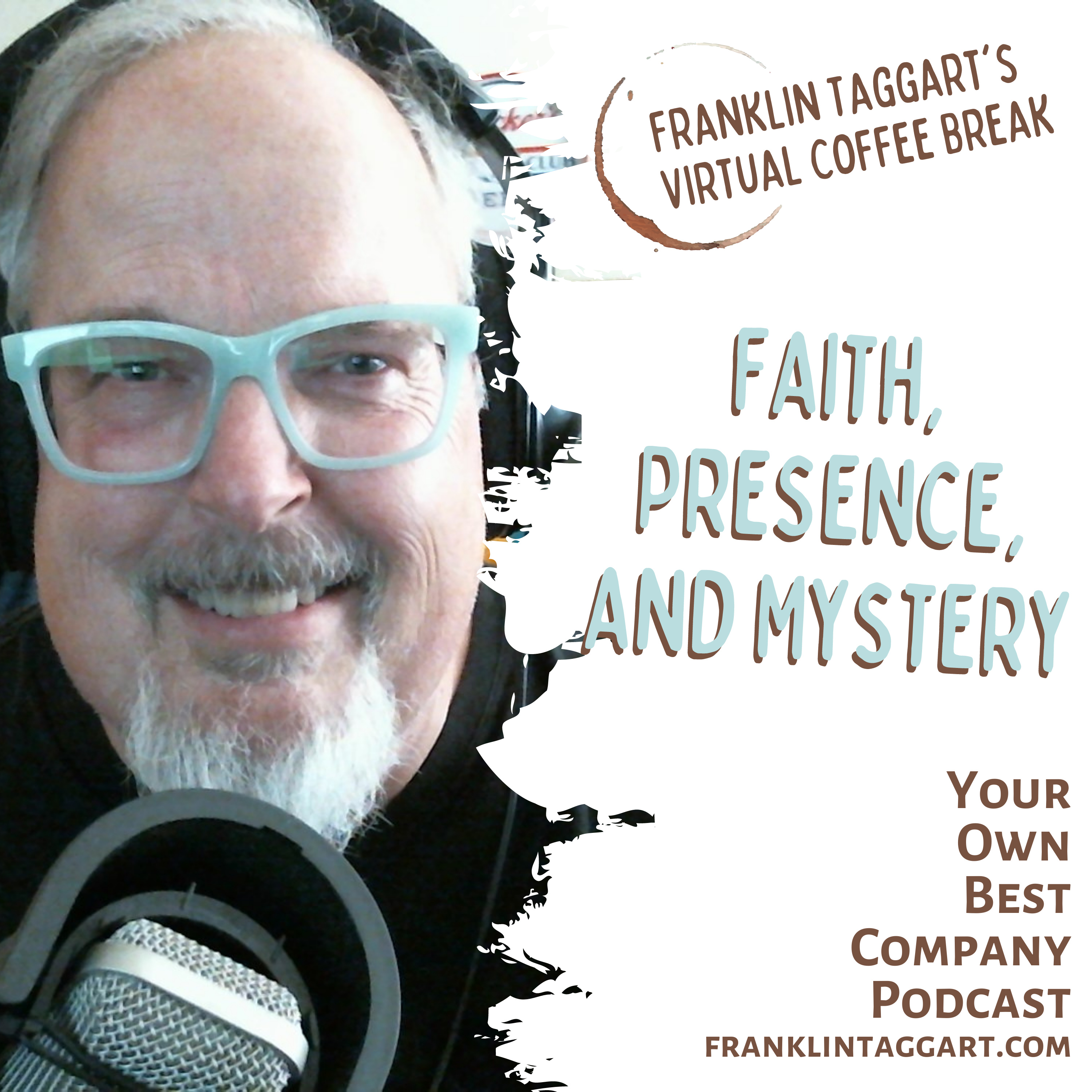 Faith, Presence, and Mystery episode artwork