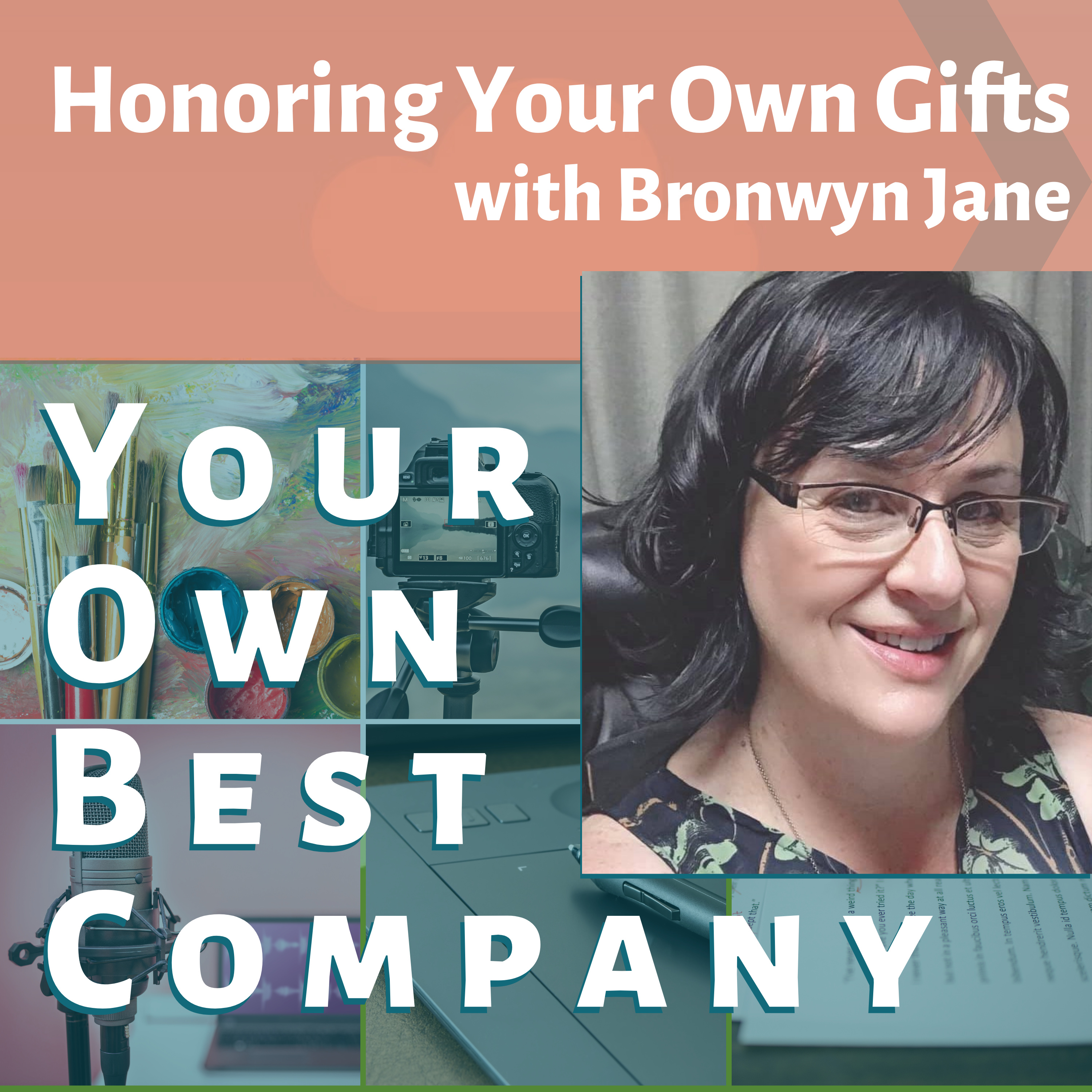 Honoring Your Own Gifts - Bronwyn Jane episode artwork