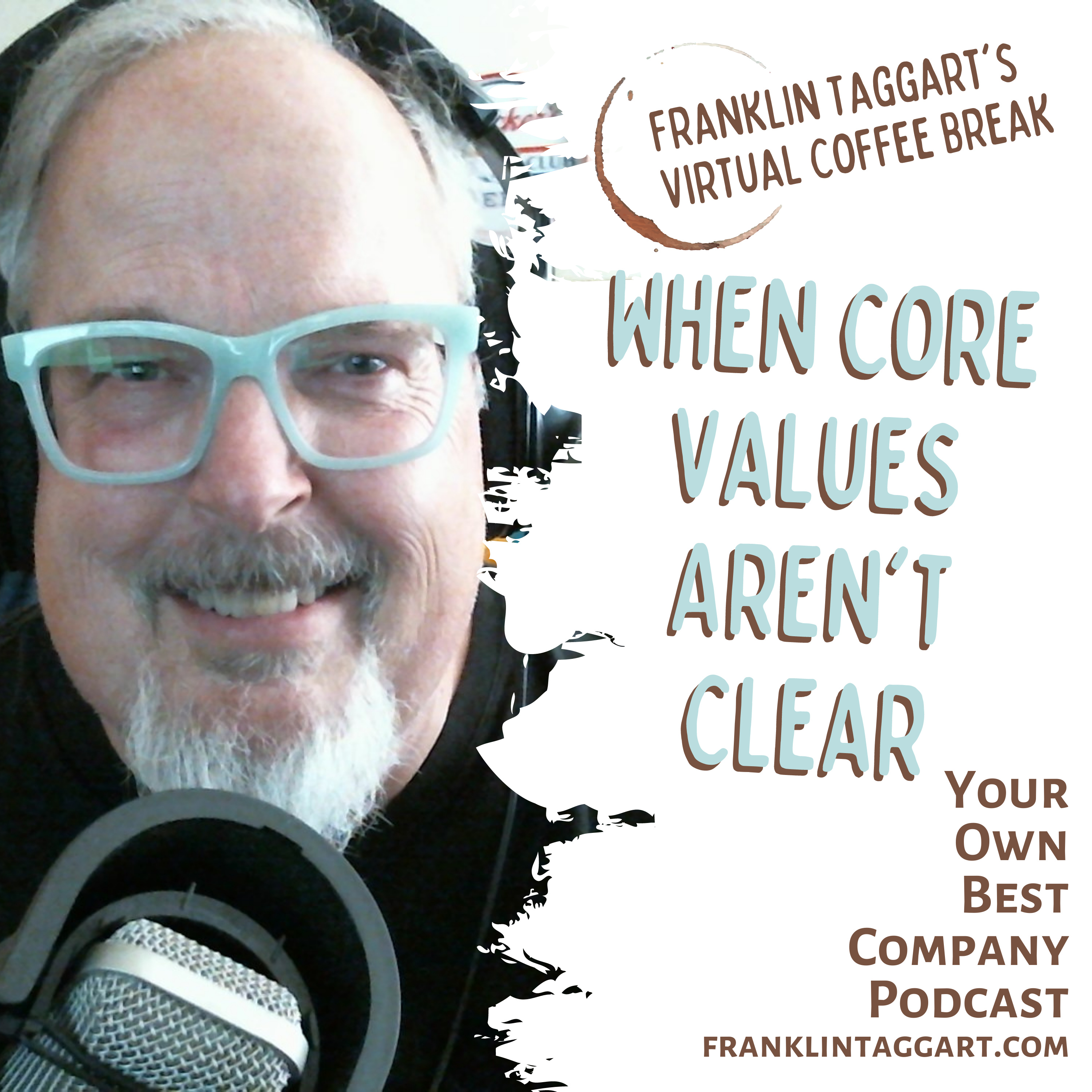 When Core Values Aren't Clear episode artwork