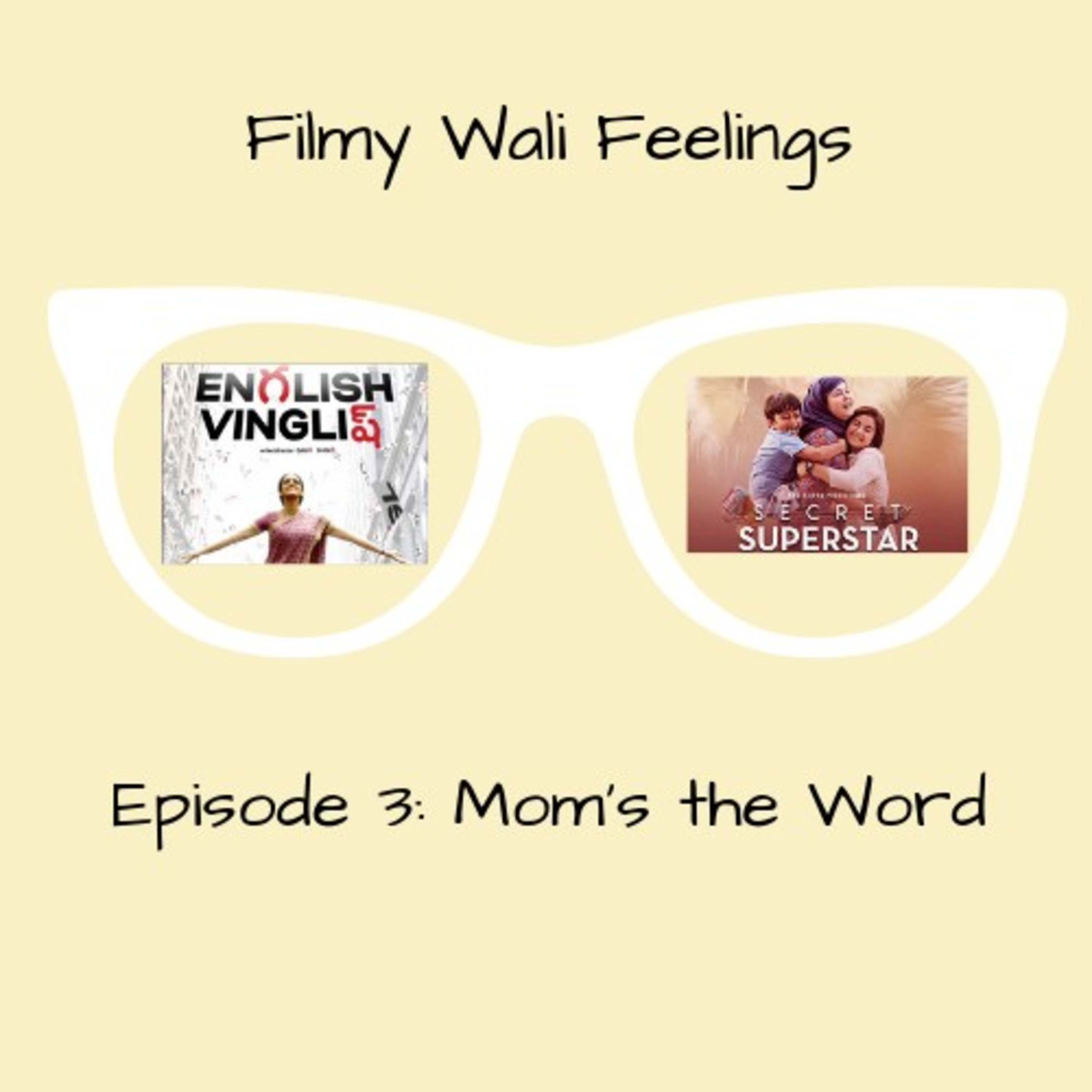 FWF Episode 3 - Mom's the Word