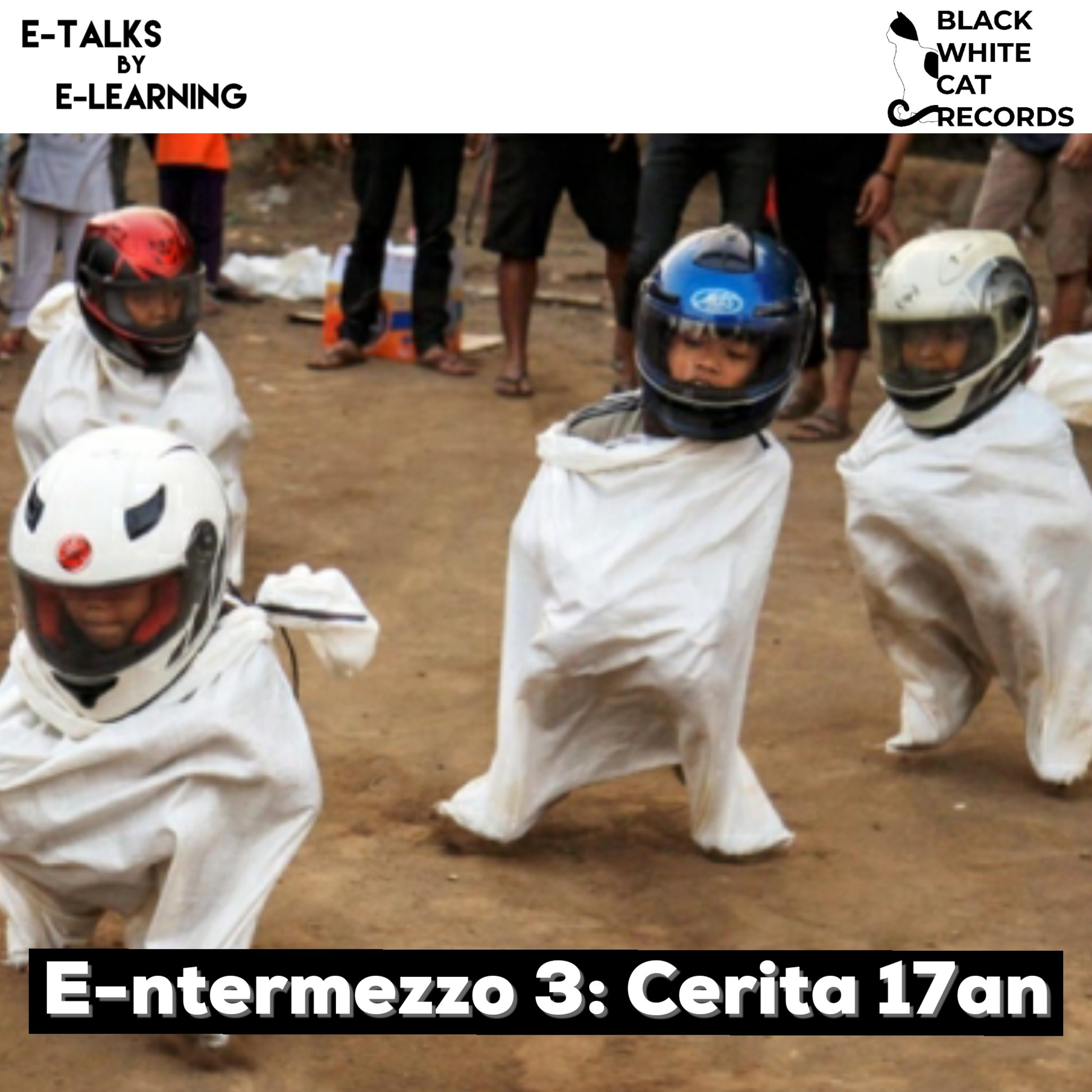 E-ntermezzo 3: Cerita 17an