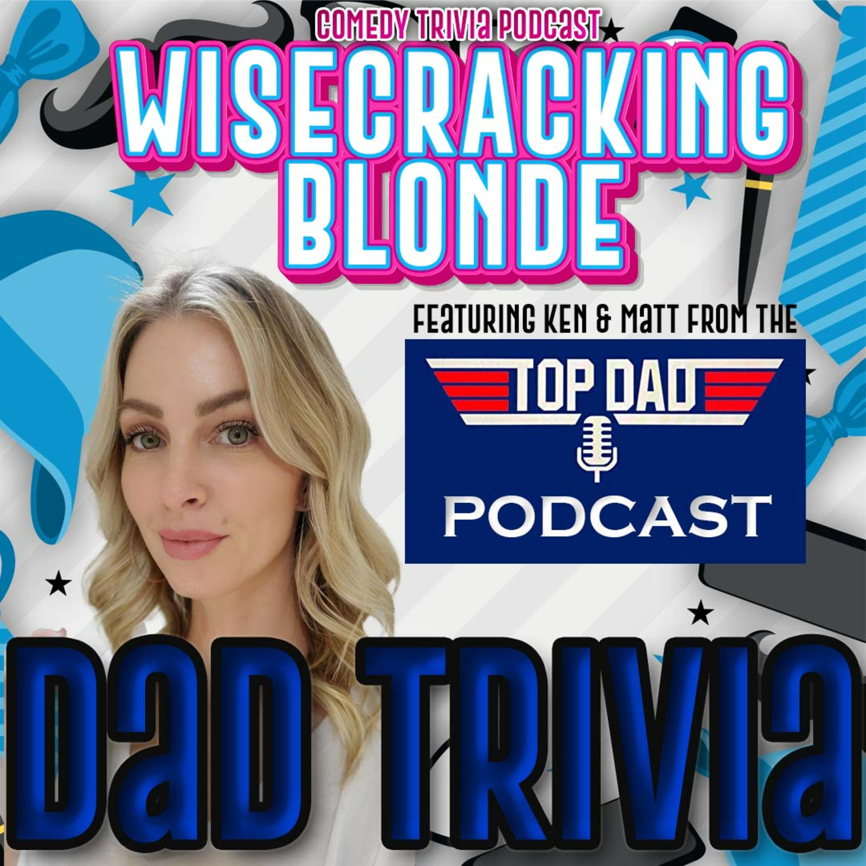 Dad Trivia - Comedy Trivia Podcast