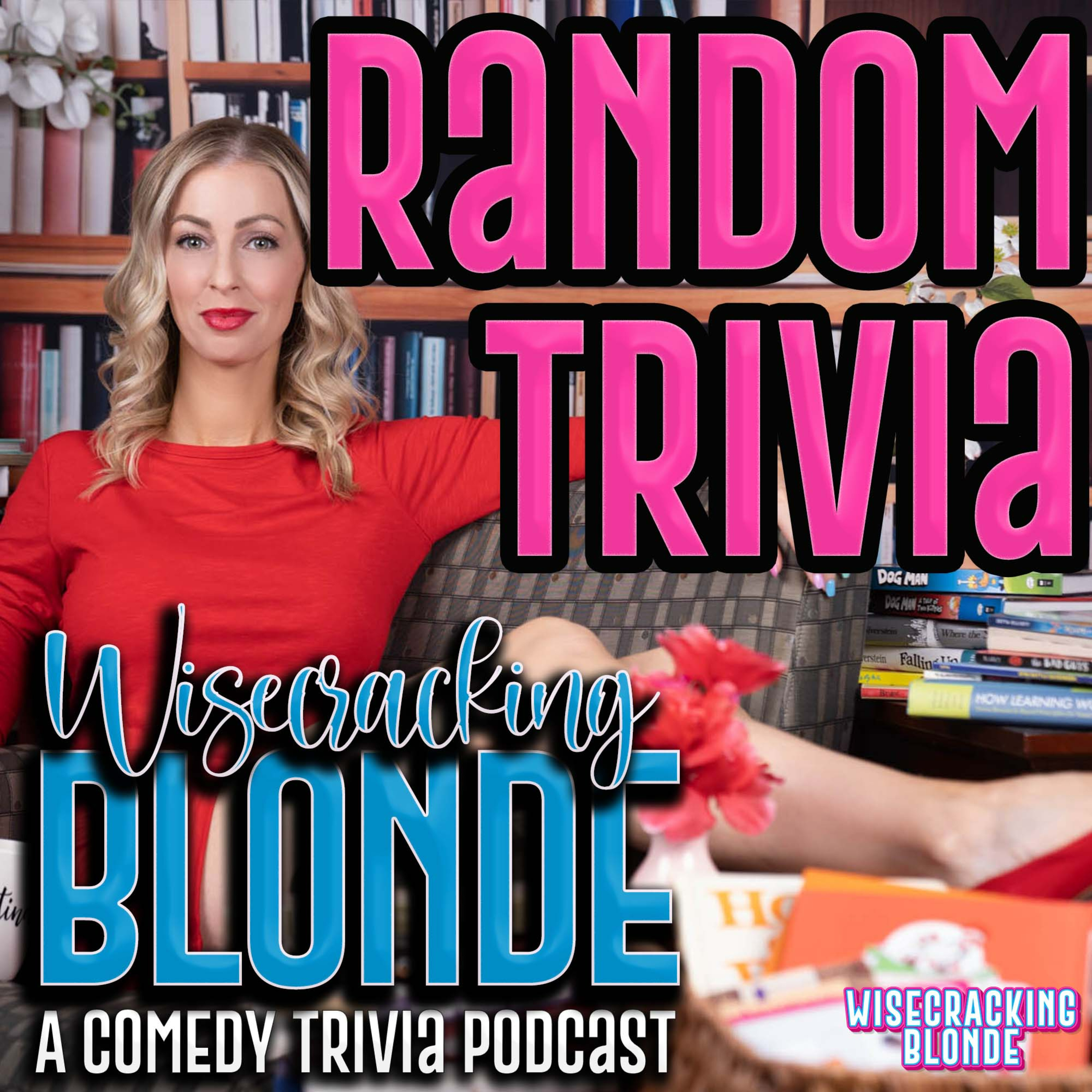 Random Trivia Part 3 - Comedy Trivia Podcast