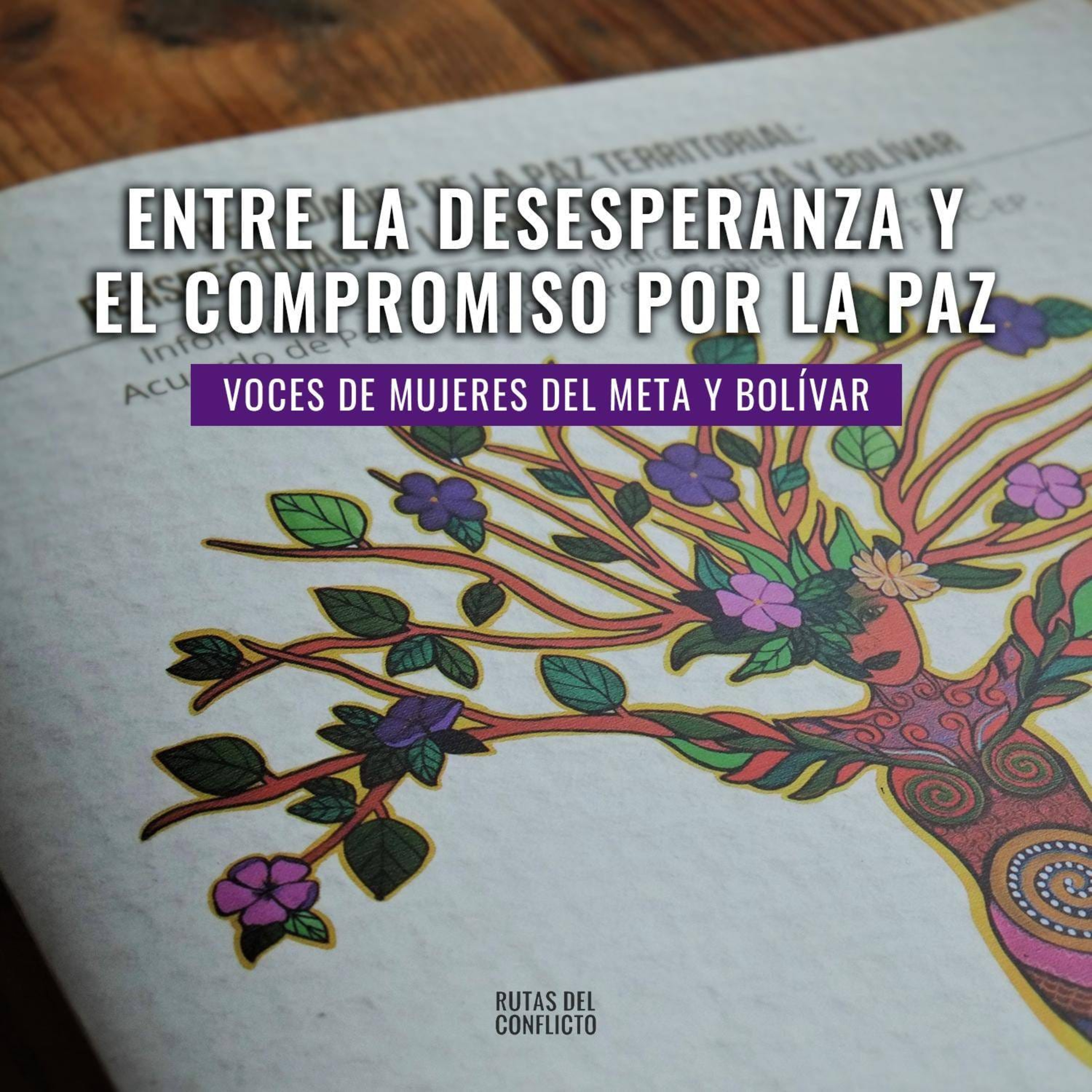 Rutas del Conflicto Podcast