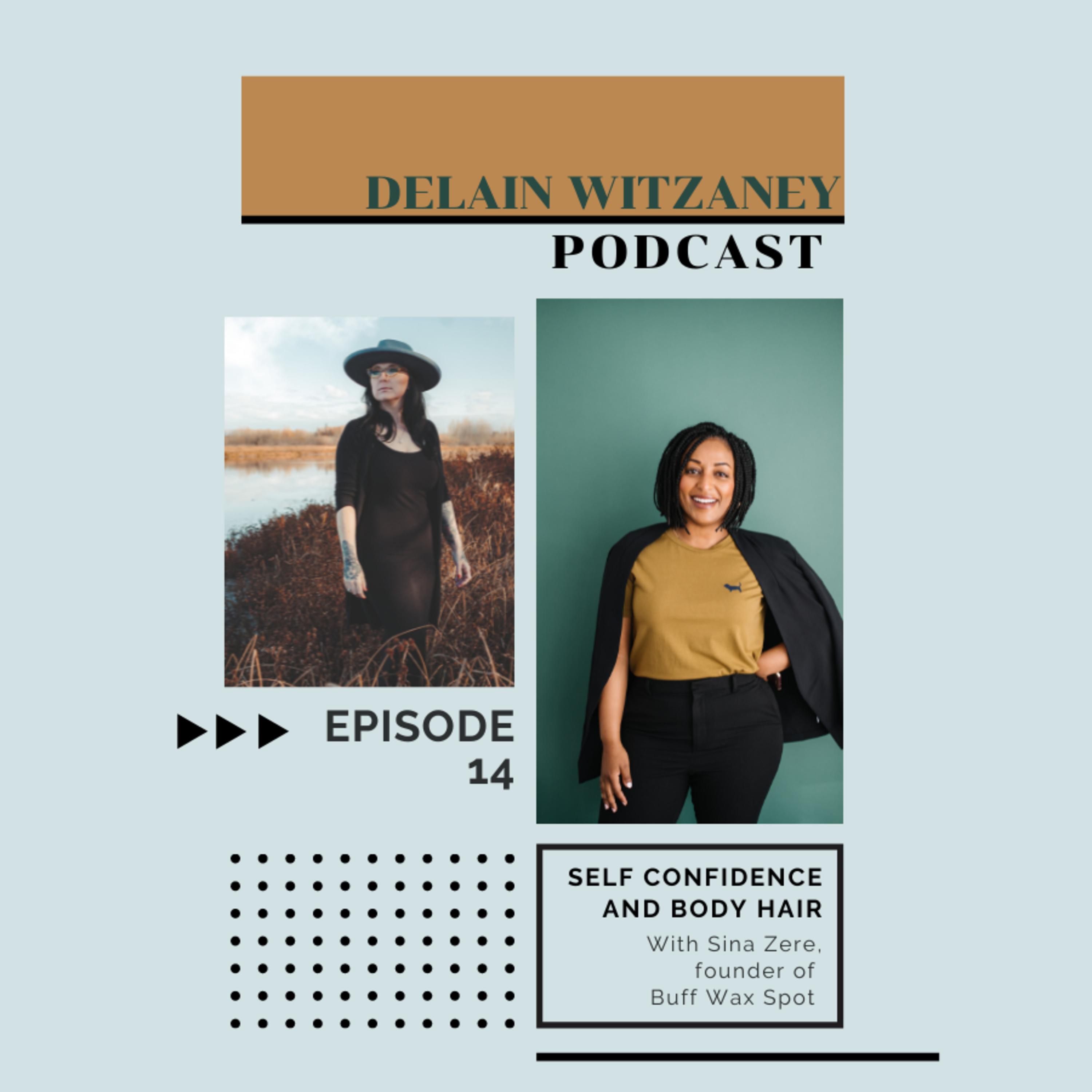 14: Self Confidence and Body Hair