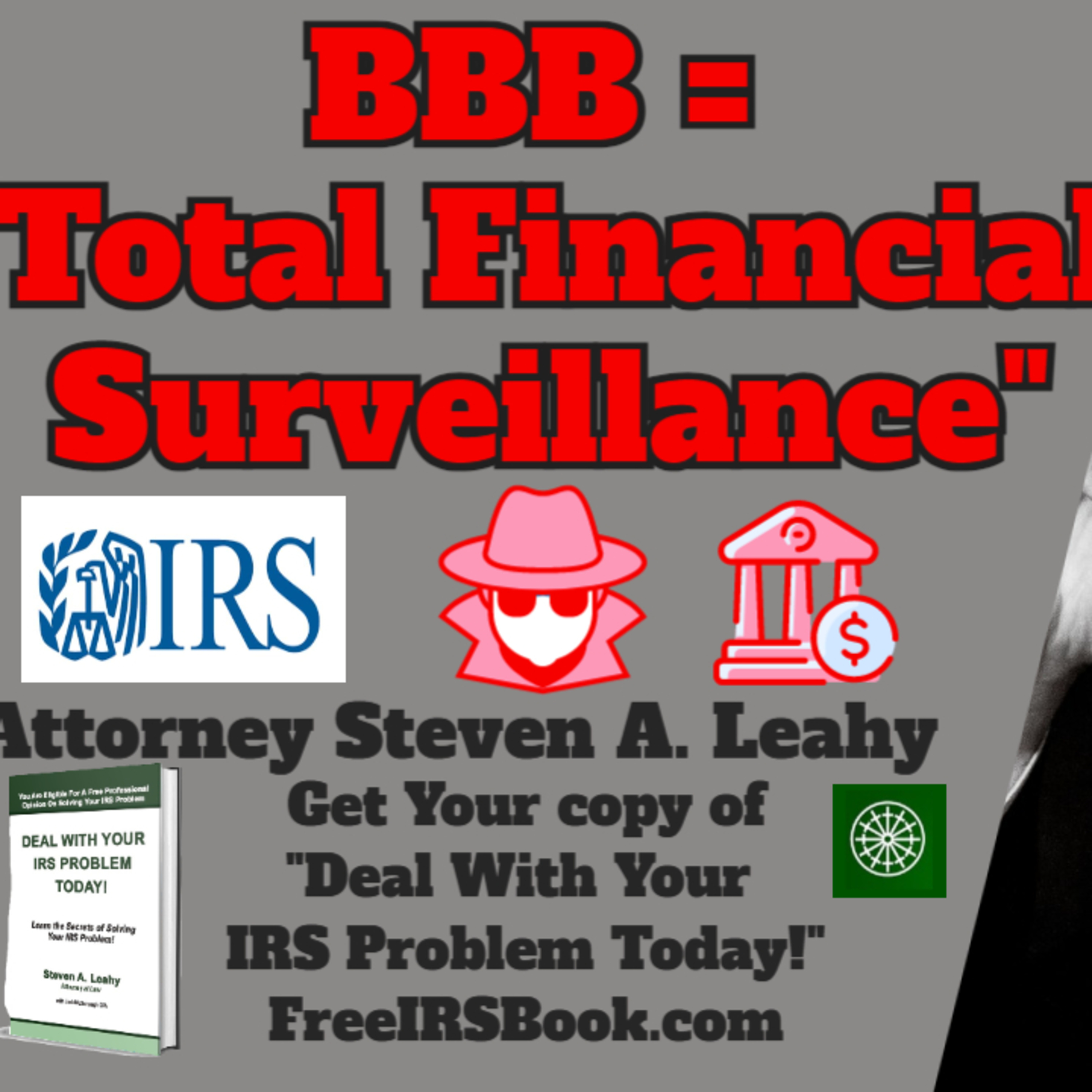 Today\'s Tax Talk with Attorney Steven Leahy