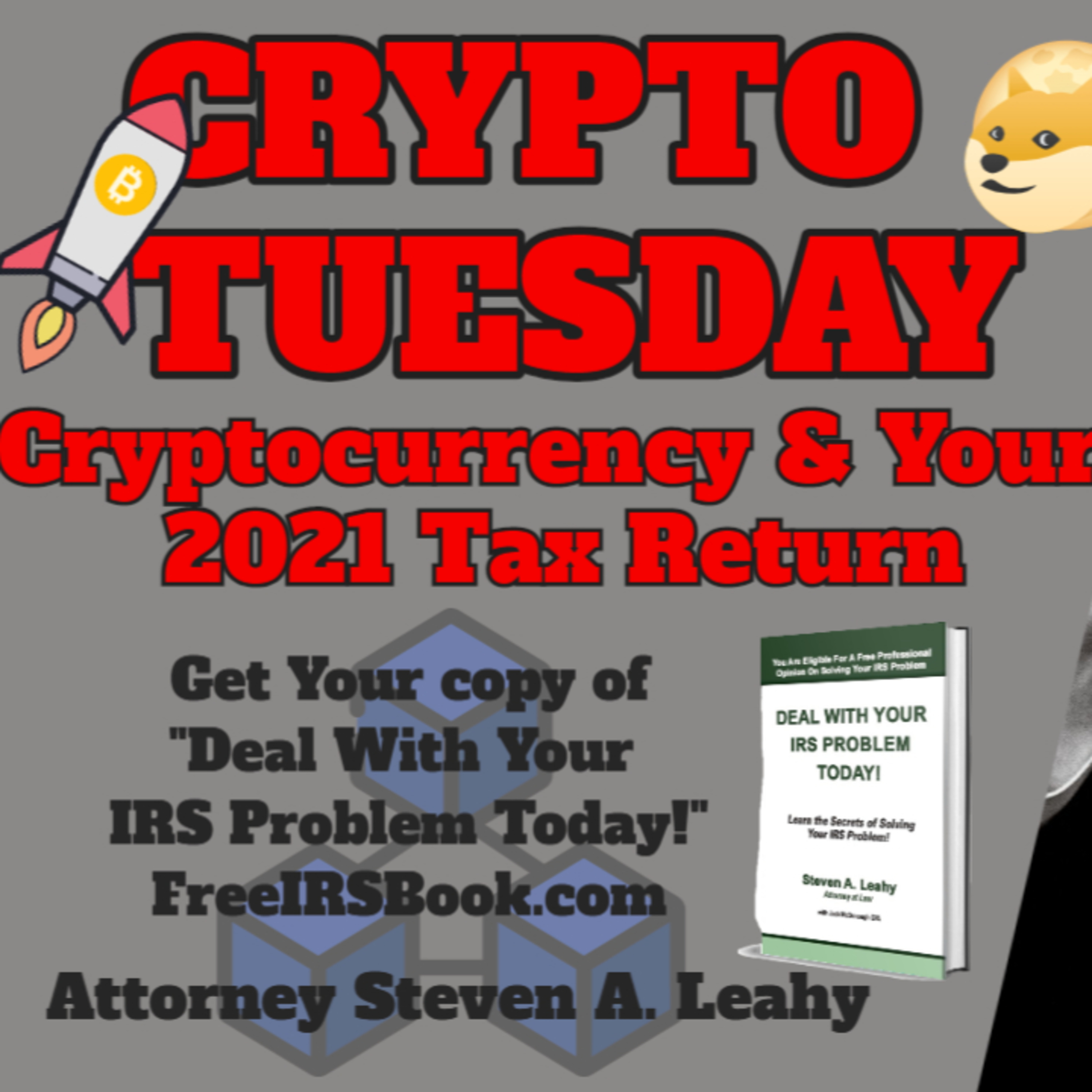 Today\'s Tax Talk with Attorney Steven Leahy