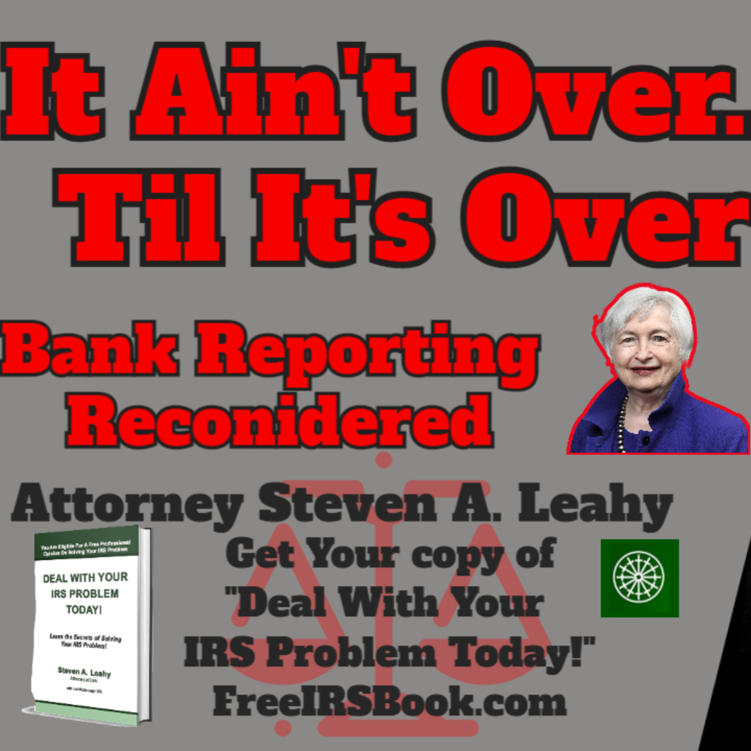 Today\'s Tax Talk with Attorney Steven Leahy