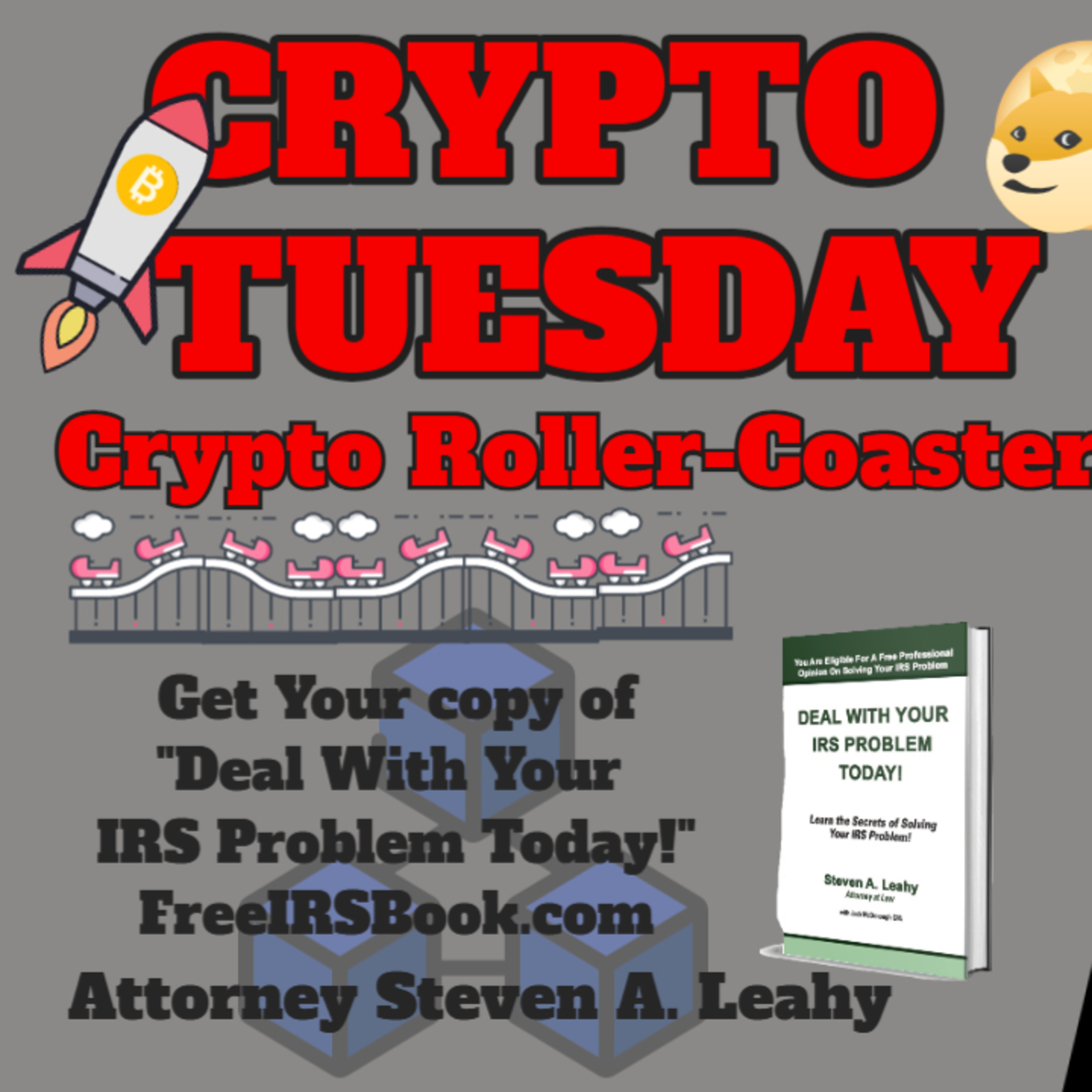 Today\'s Tax Talk with Attorney Steven Leahy
