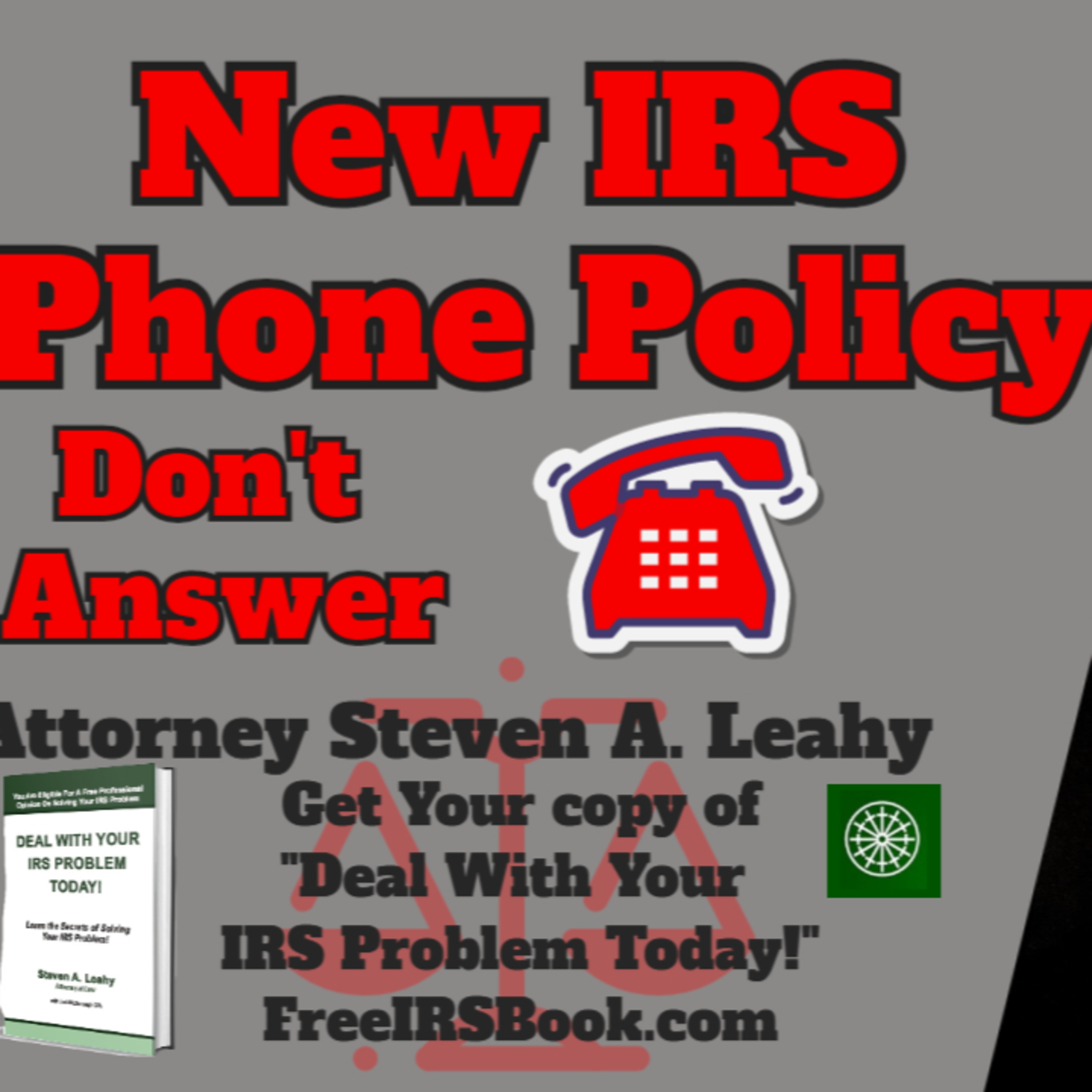 Today\'s Tax Talk with Attorney Steven Leahy
