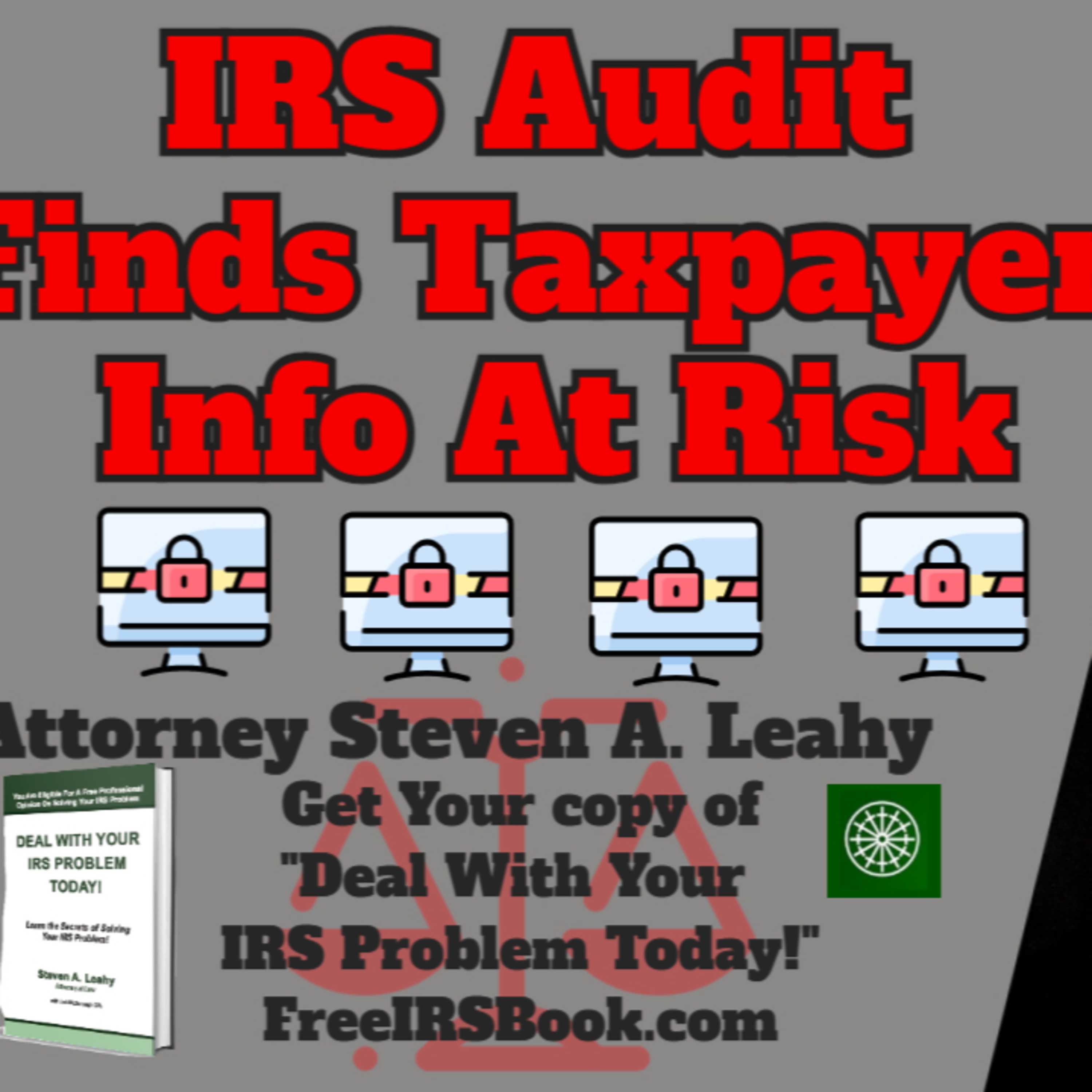Today\'s Tax Talk with Attorney Steven Leahy