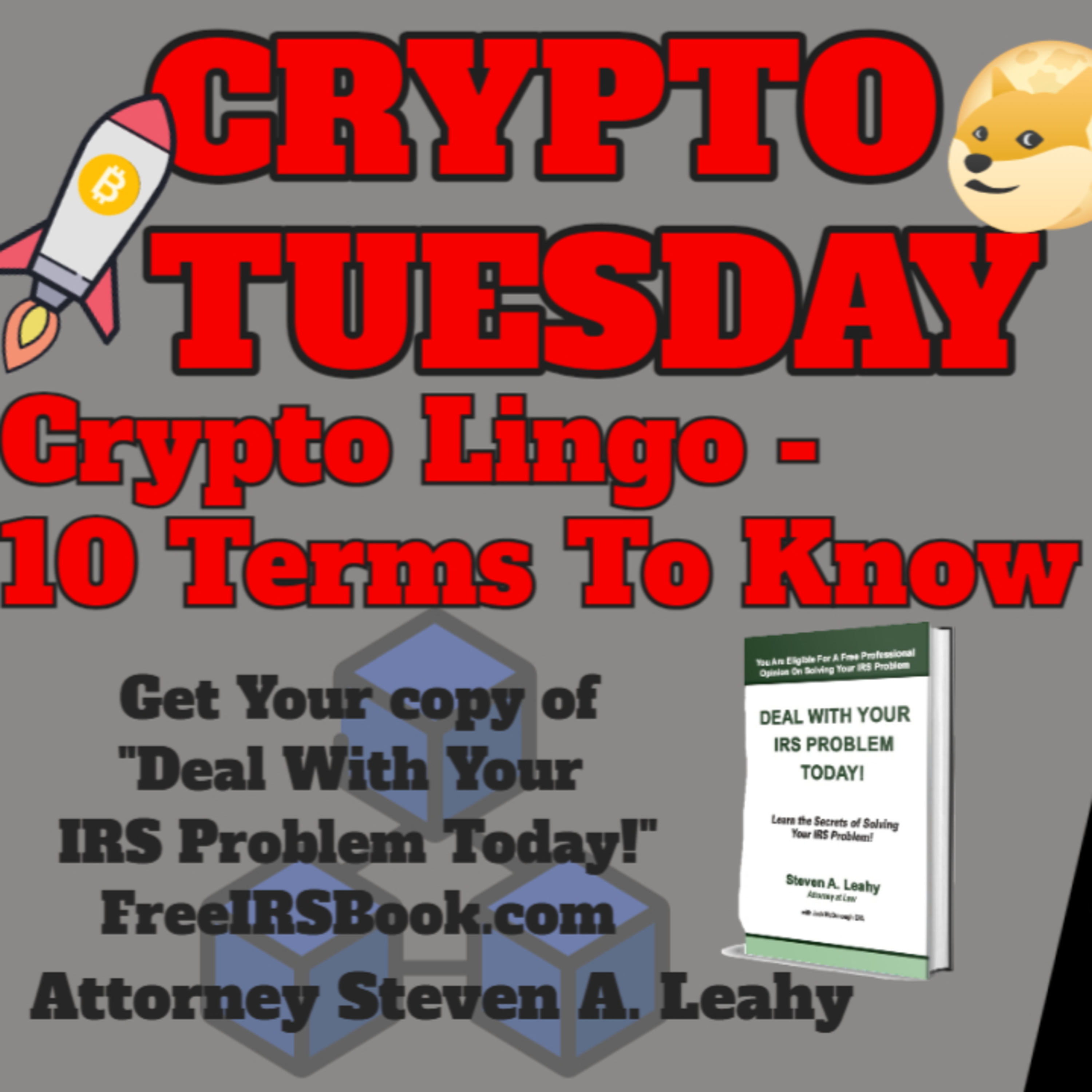 Today\'s Tax Talk with Attorney Steven Leahy