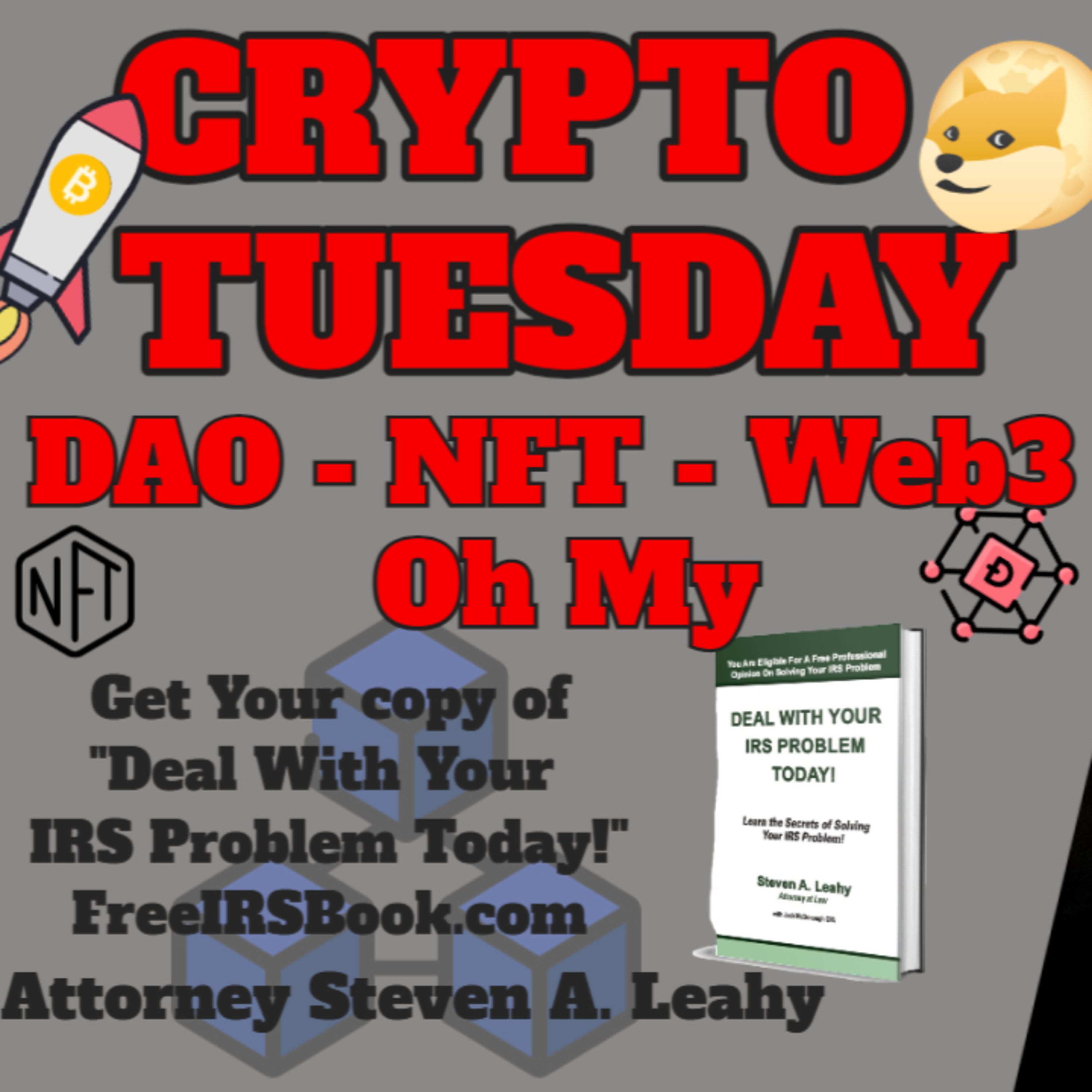 Today\'s Tax Talk with Attorney Steven Leahy
