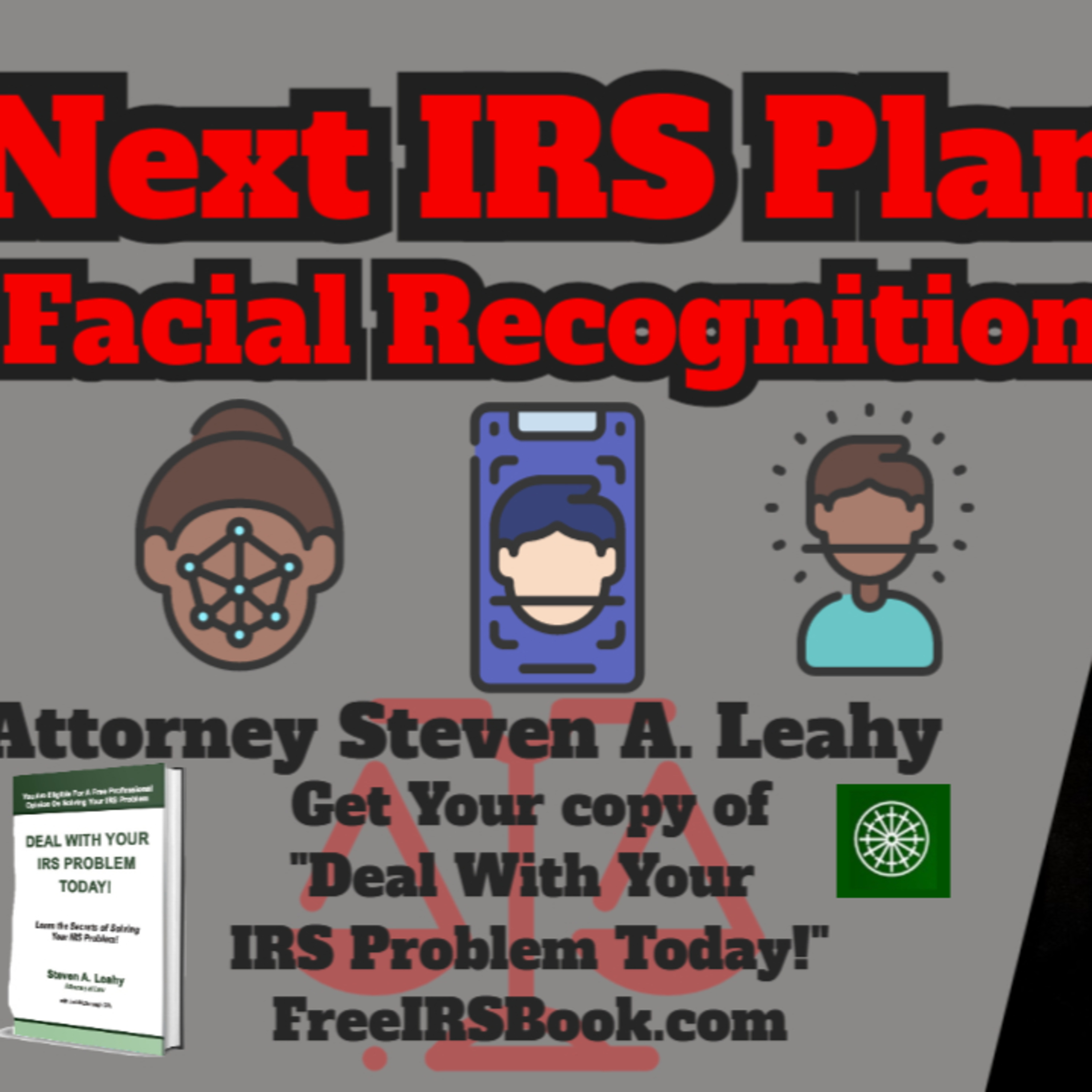 Today\'s Tax Talk with Attorney Steven Leahy