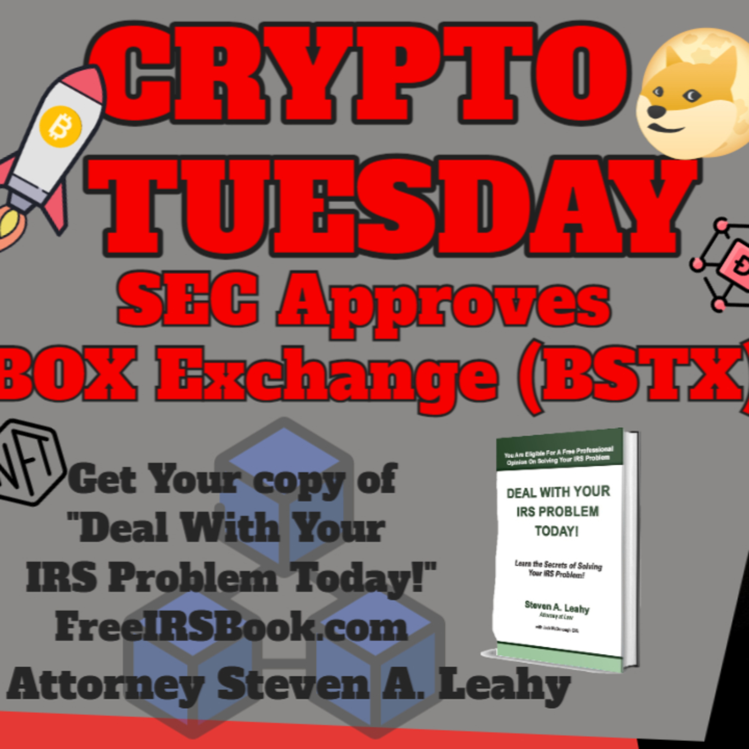 Today\'s Tax Talk with Attorney Steven Leahy
