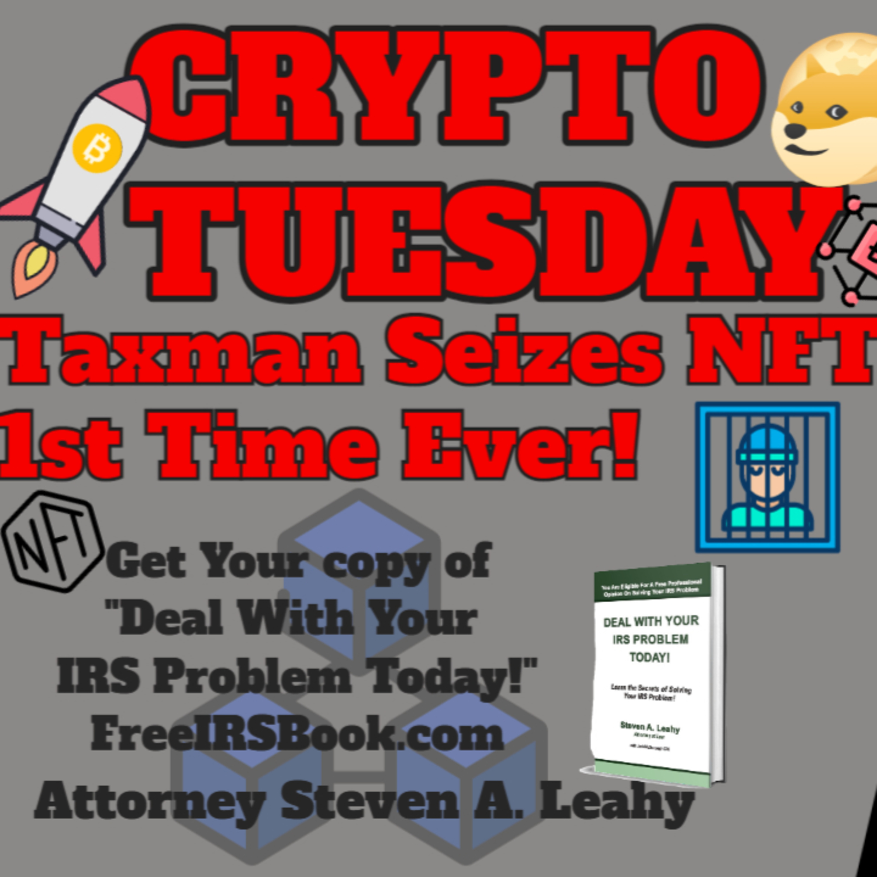 Today\'s Tax Talk with Attorney Steven Leahy