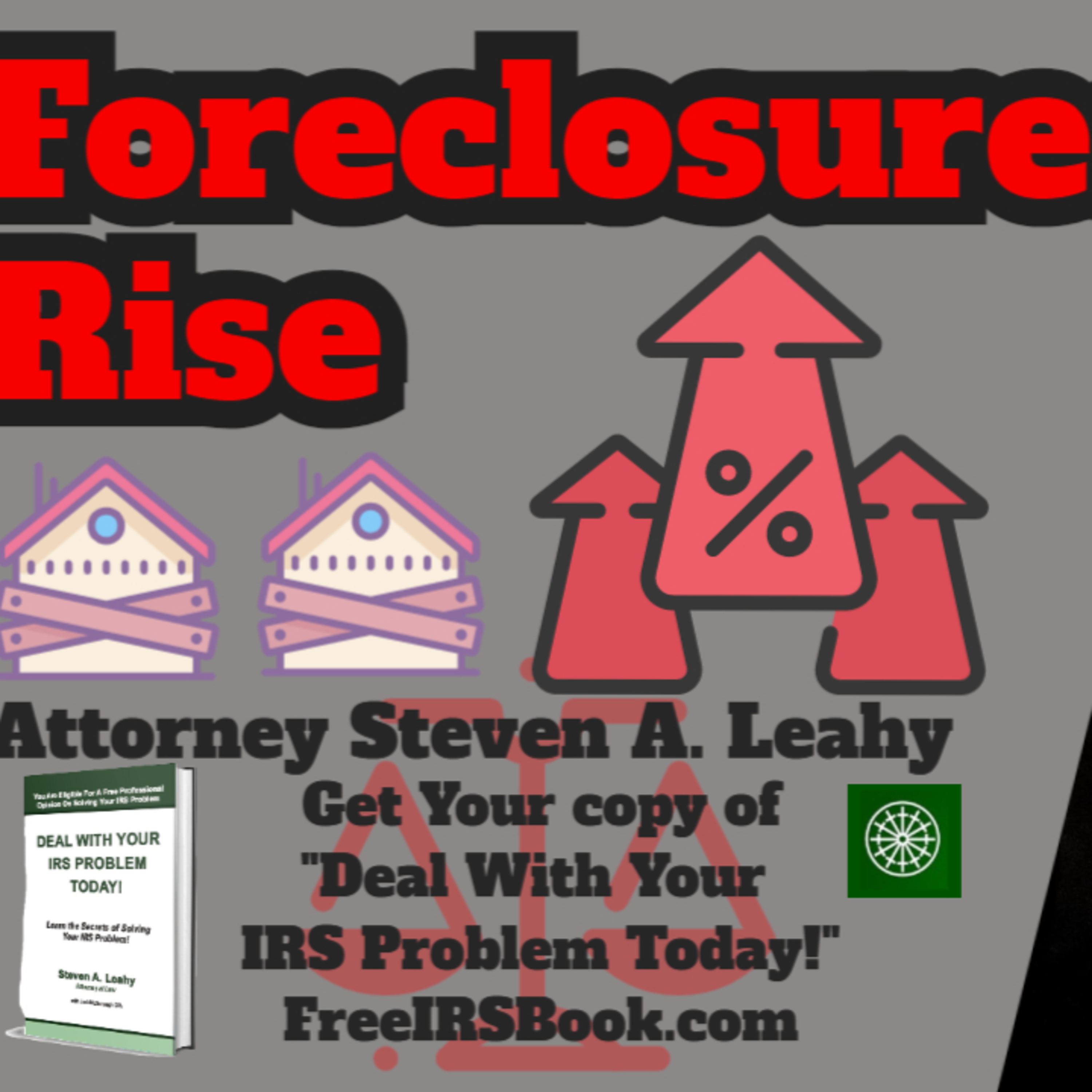 Today\'s Tax Talk with Attorney Steven Leahy