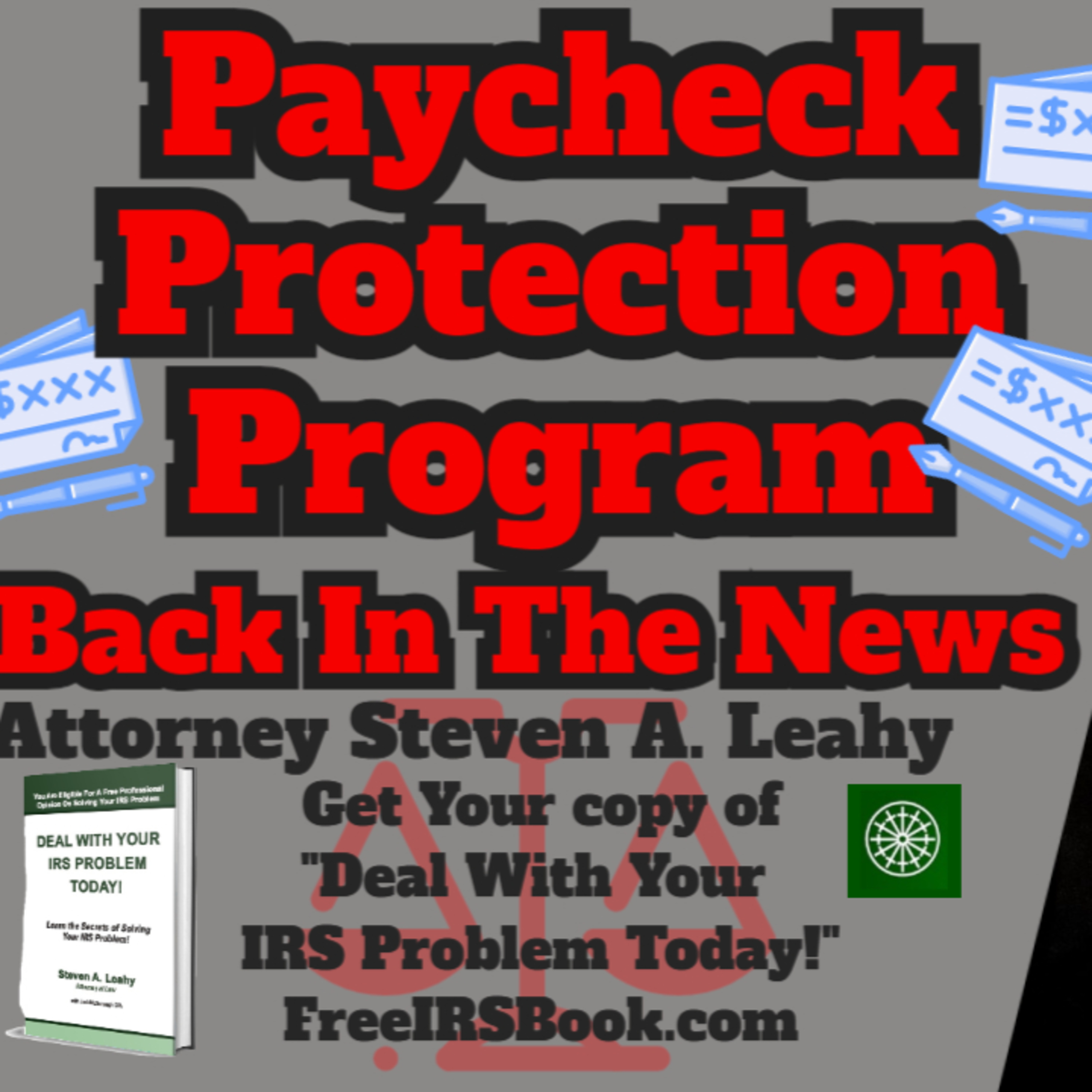 Today\'s Tax Talk with Attorney Steven Leahy