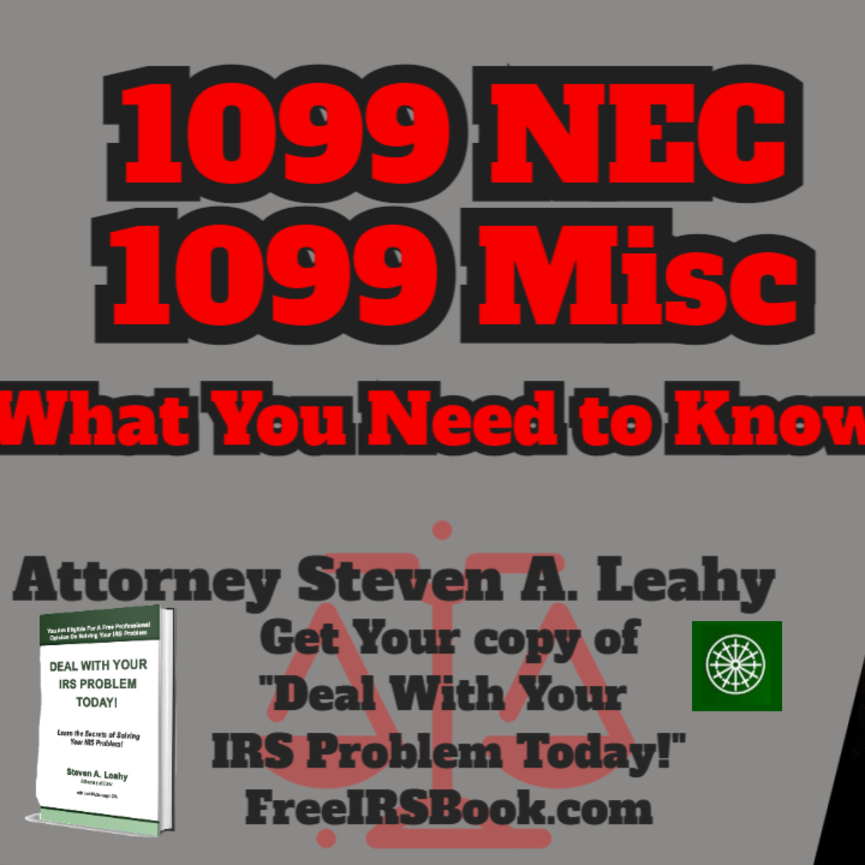 Today\'s Tax Talk with Attorney Steven Leahy