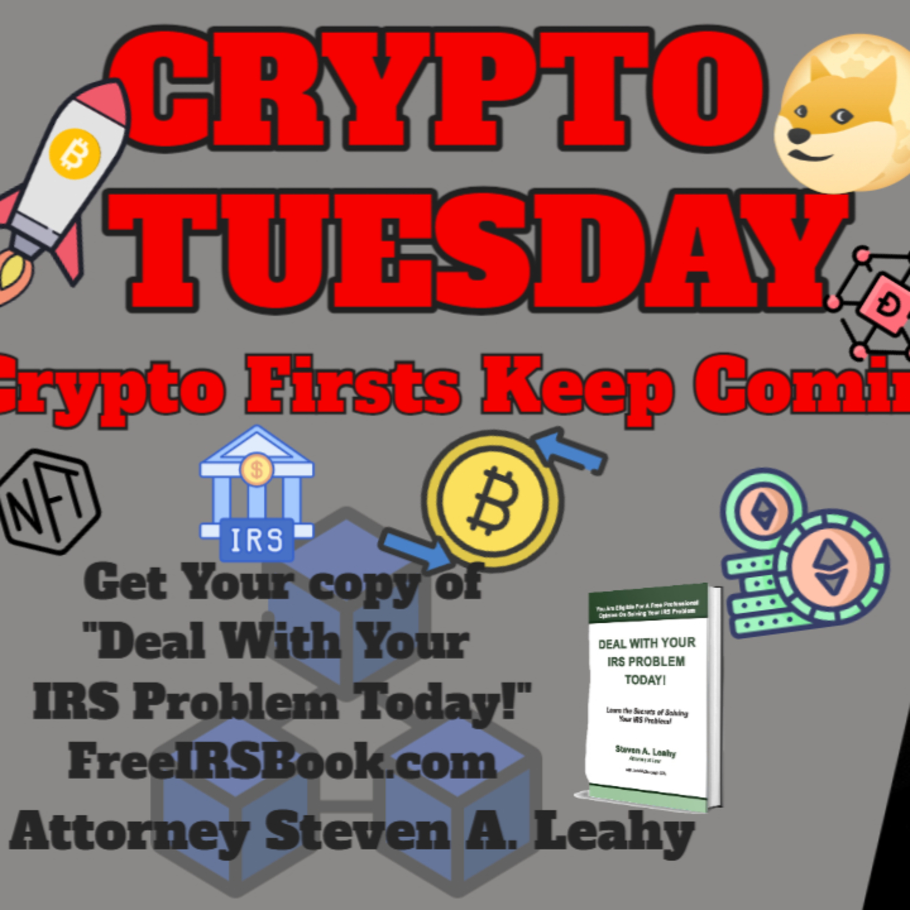 Today\'s Tax Talk with Attorney Steven Leahy