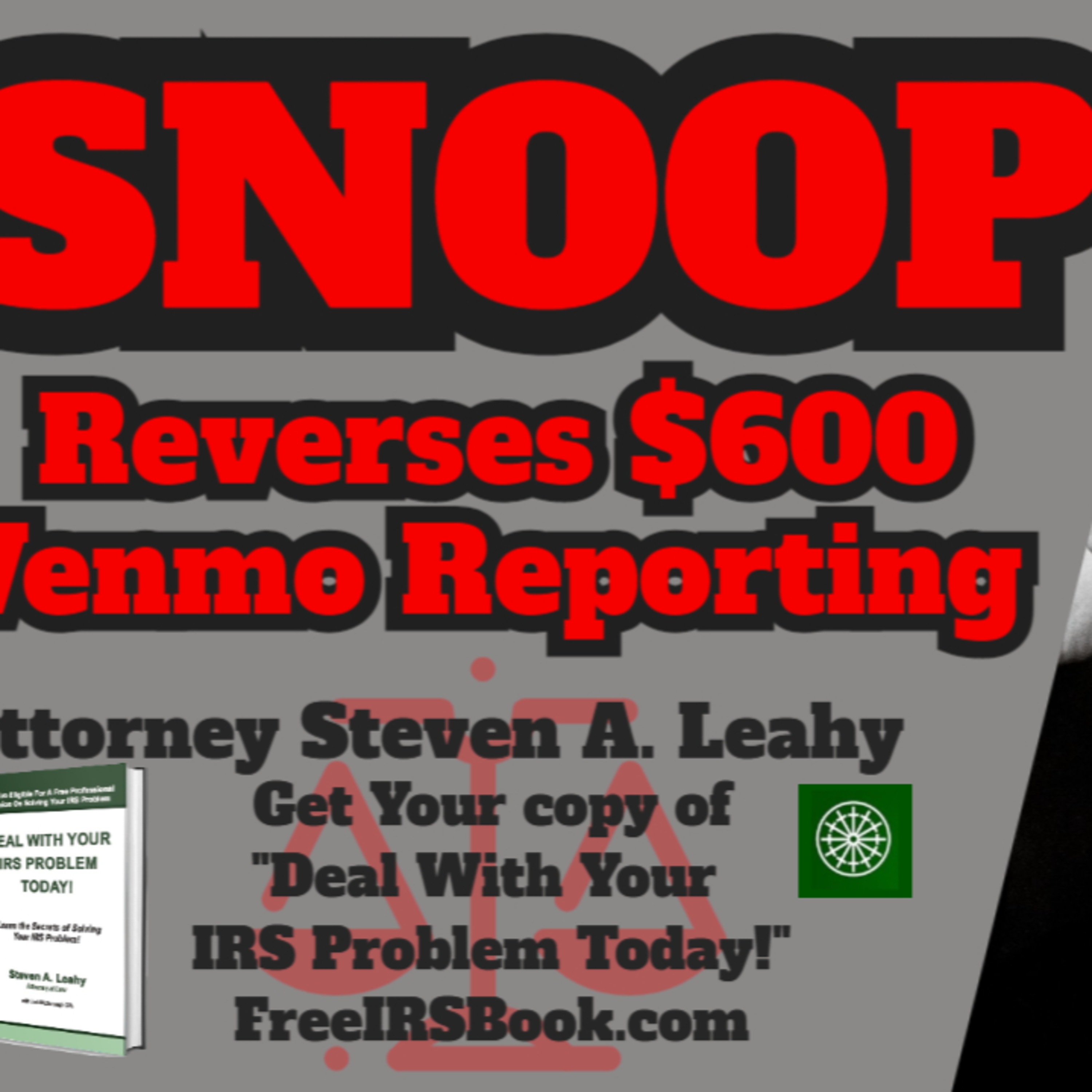 Today\'s Tax Talk with Attorney Steven Leahy