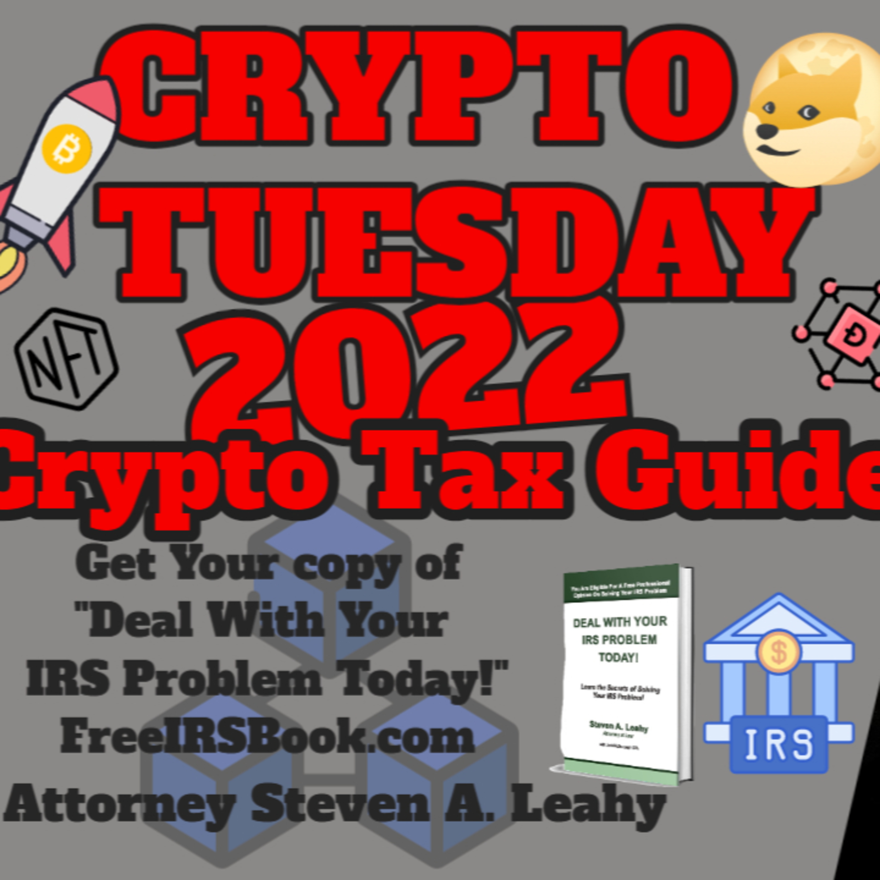 Today\'s Tax Talk with Attorney Steven Leahy