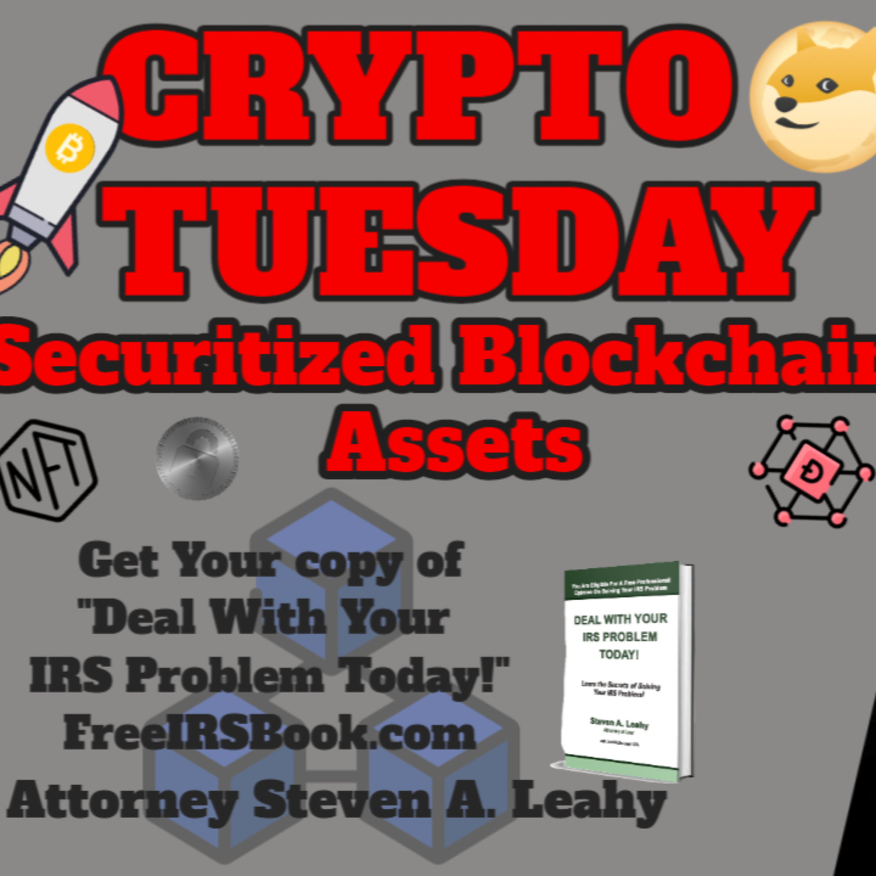 Today\'s Tax Talk with Attorney Steven Leahy