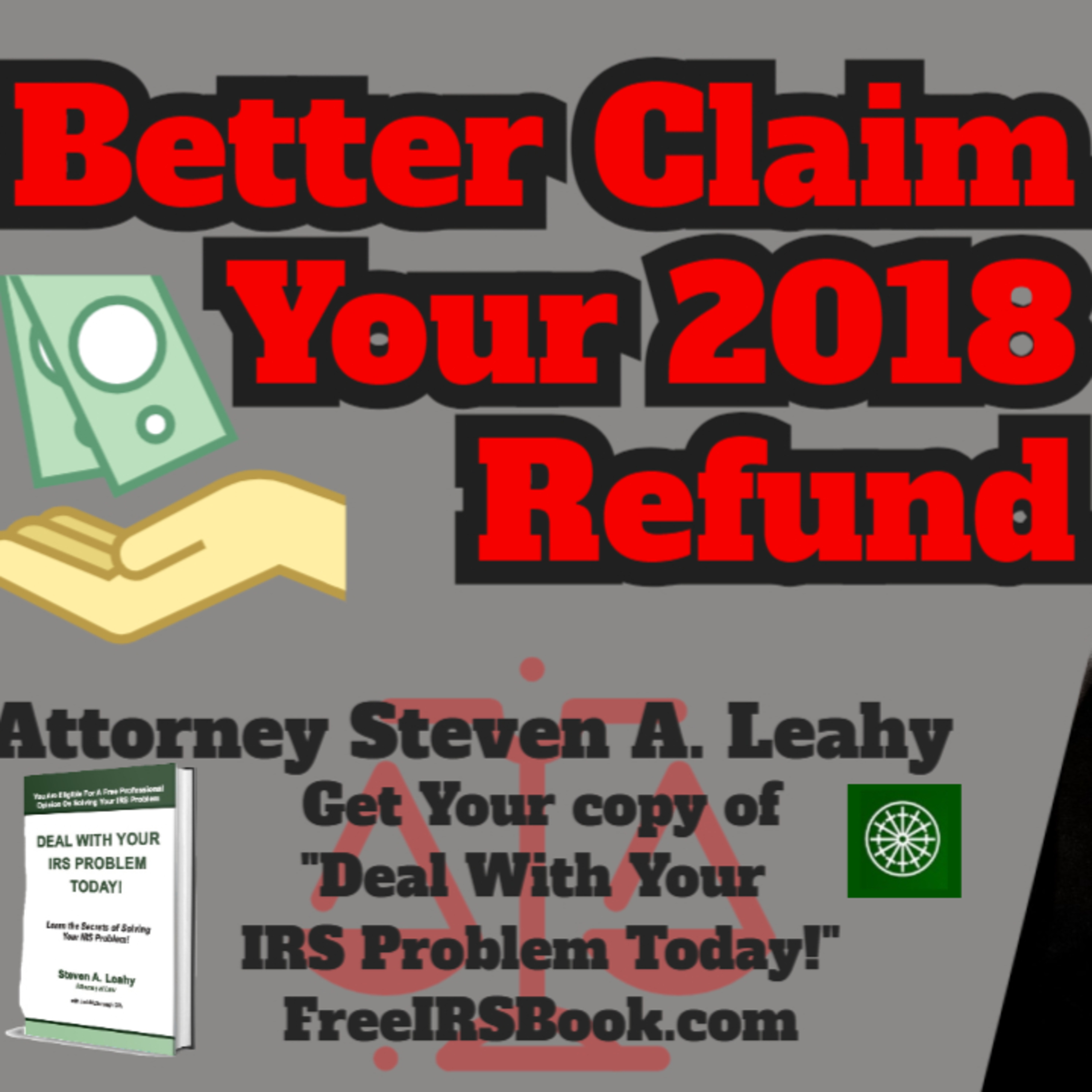 Today\'s Tax Talk with Attorney Steven Leahy