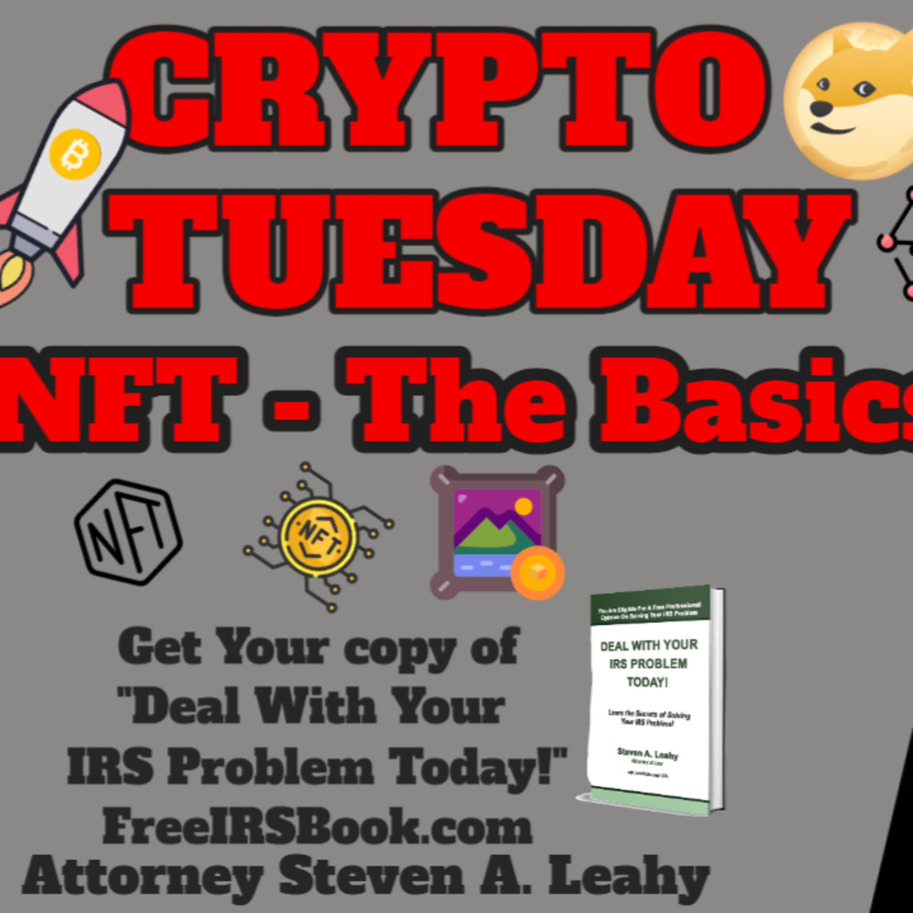 Today\'s Tax Talk with Attorney Steven Leahy