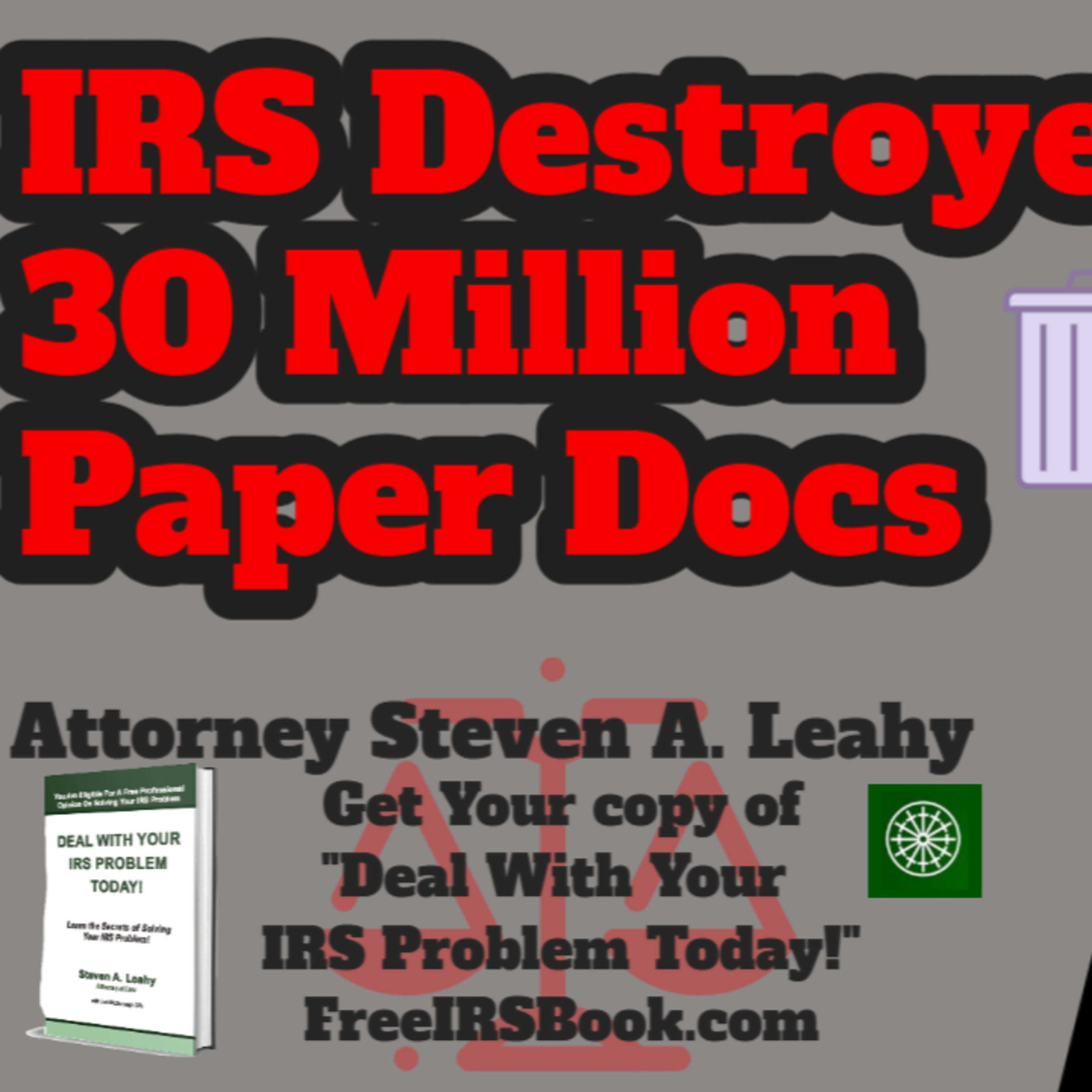 Today\'s Tax Talk with Attorney Steven Leahy