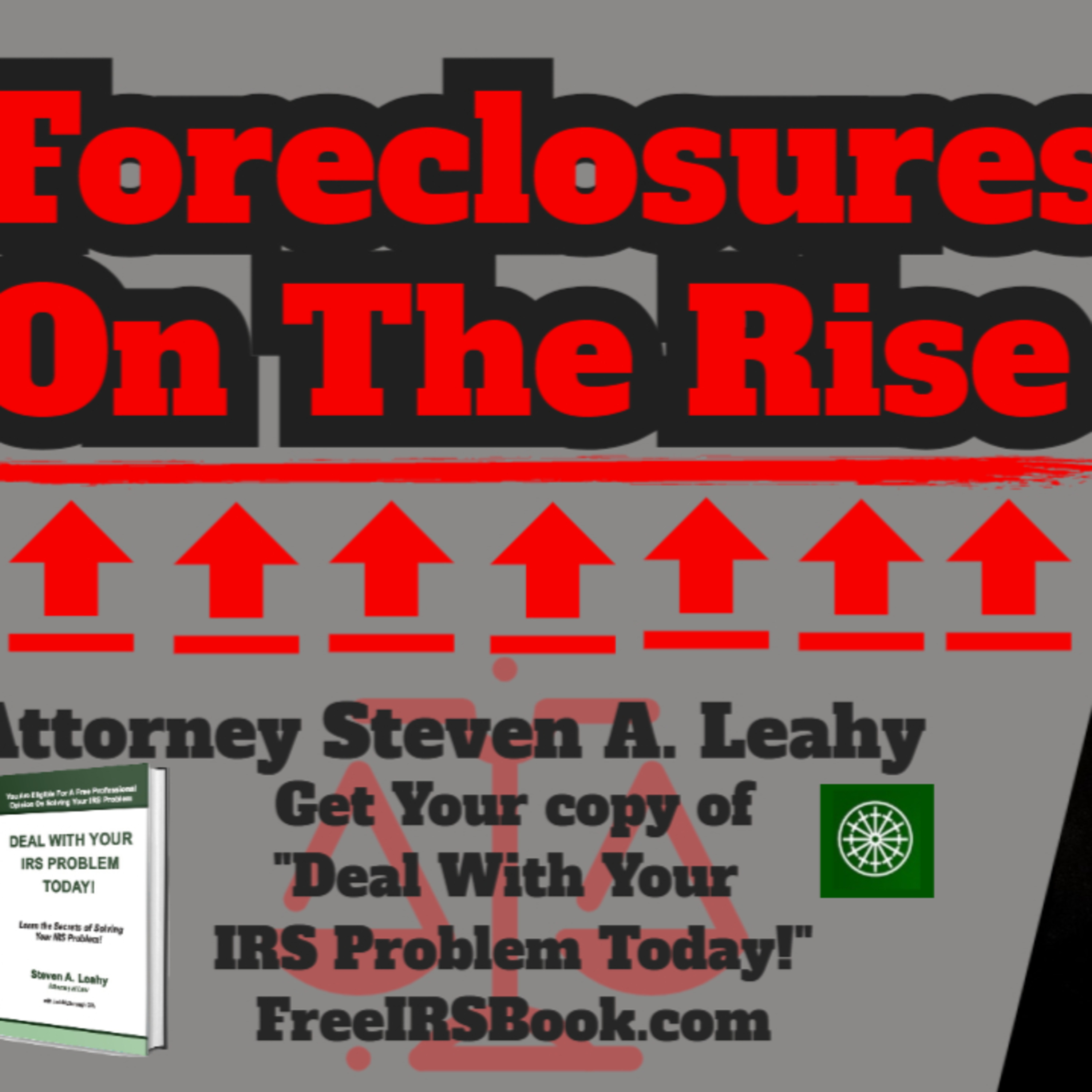 Today\'s Tax Talk with Attorney Steven Leahy